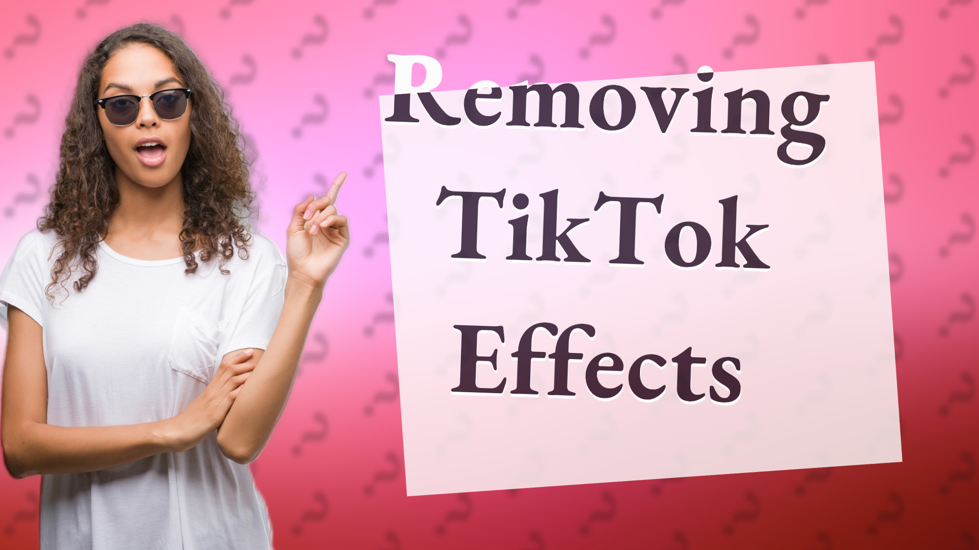 Removing TikTok Effects
