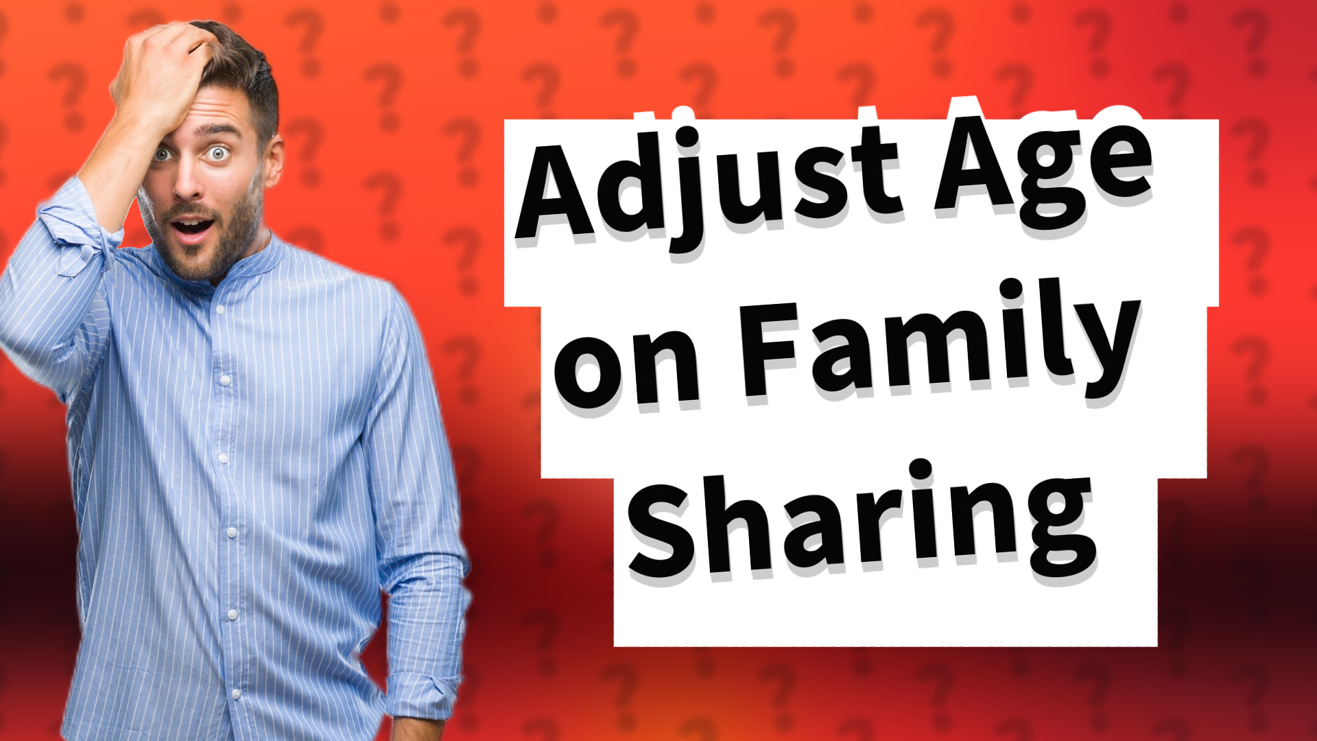 Adjust Age on Family Sharing