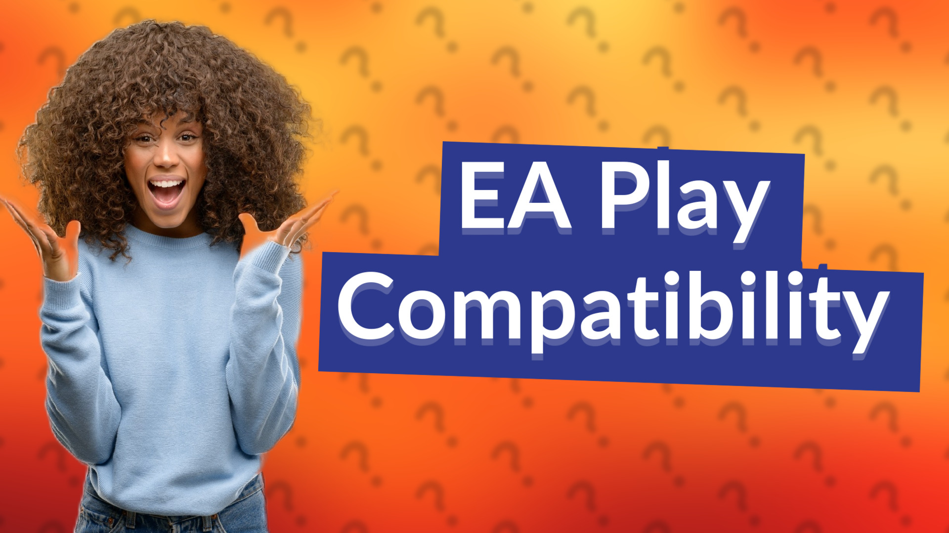 EA Play Compatibility