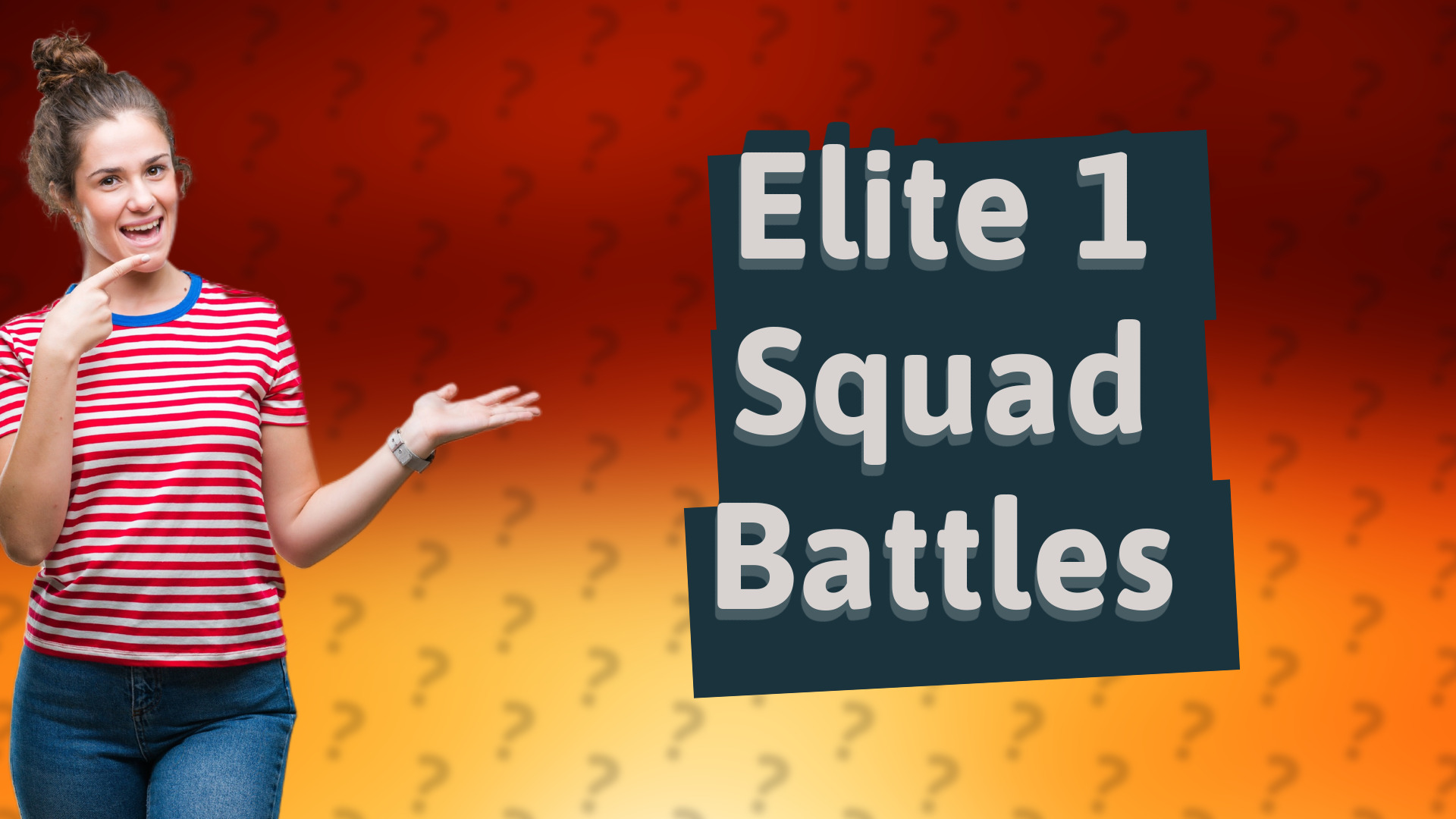 Elite 1 Squad Battles