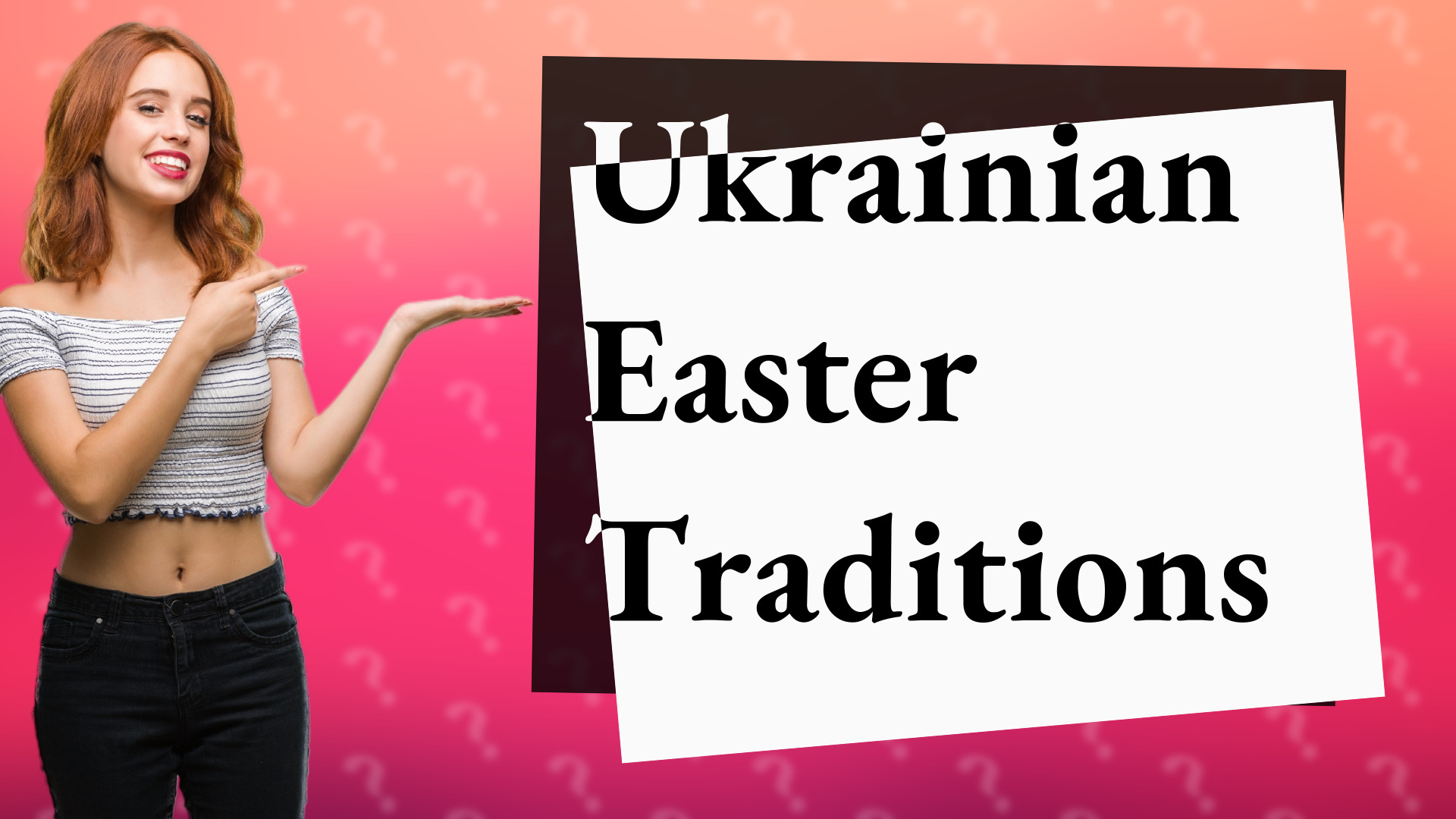 Ukrainian Easter Traditions