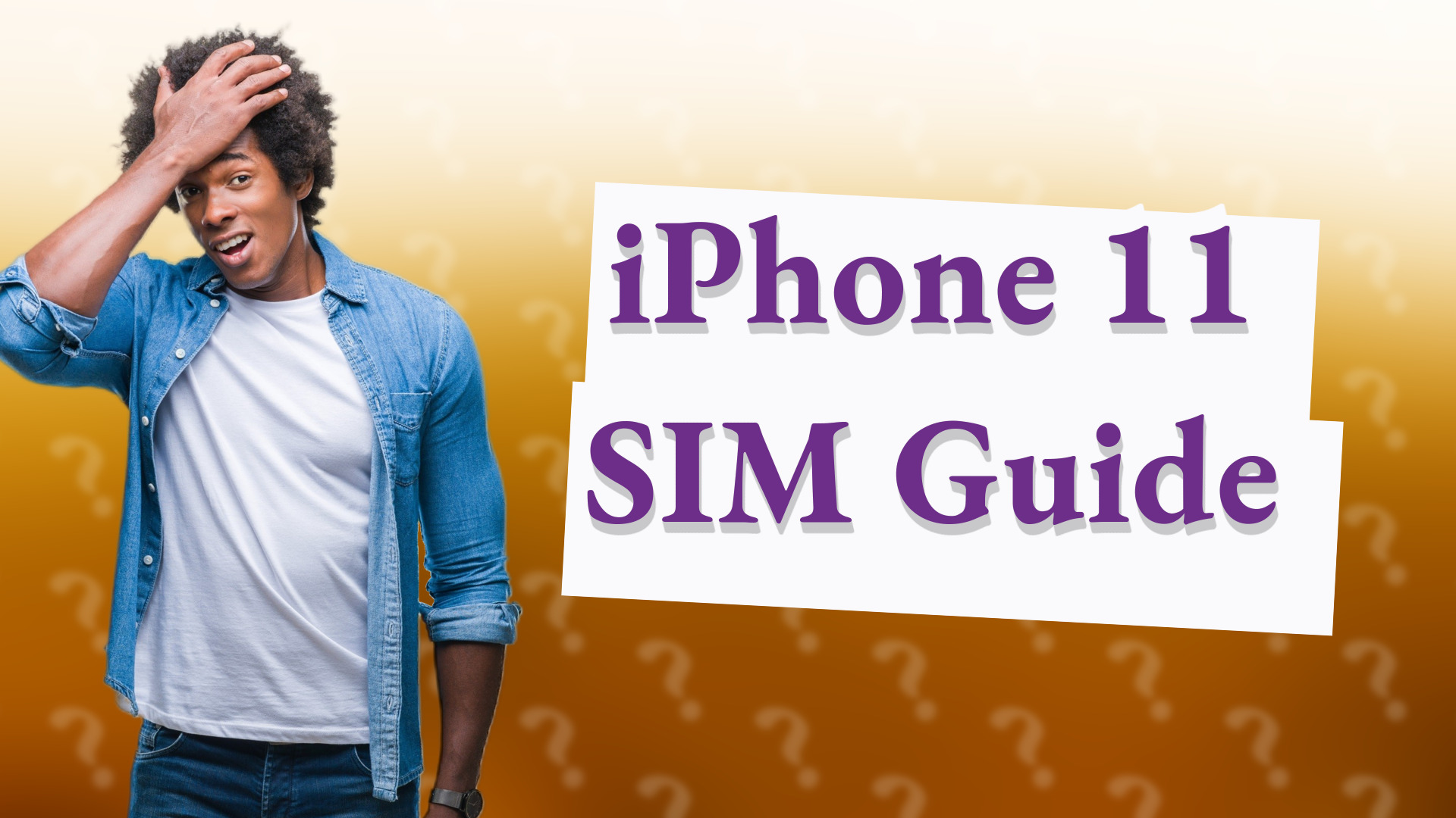 iPhone 11 SIM Guide