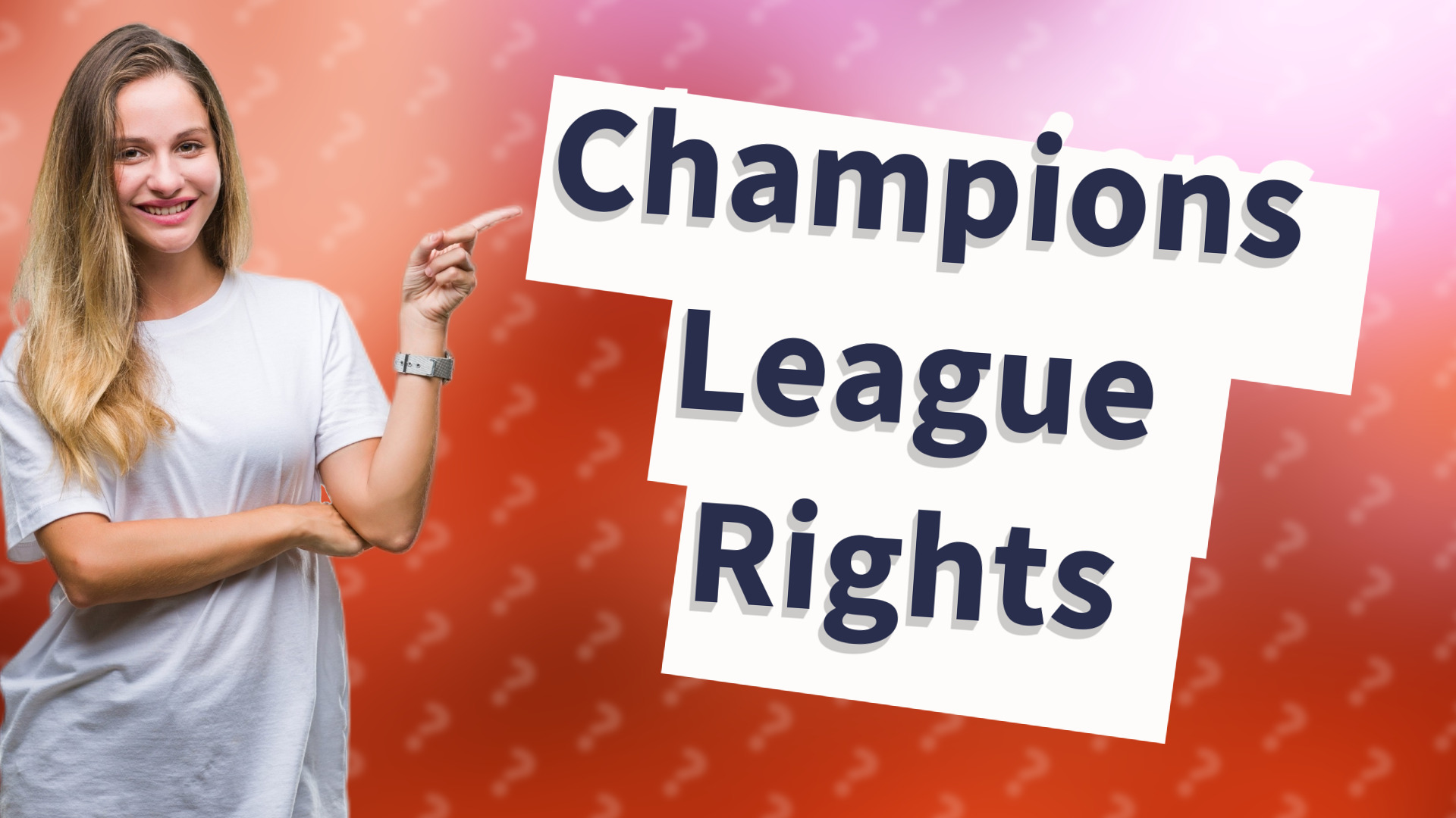 Champions League Rights