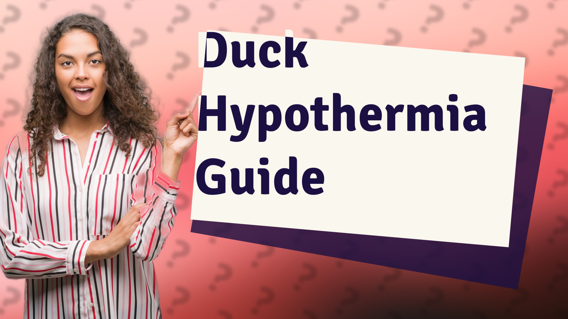 Duck Hypothermia Guide