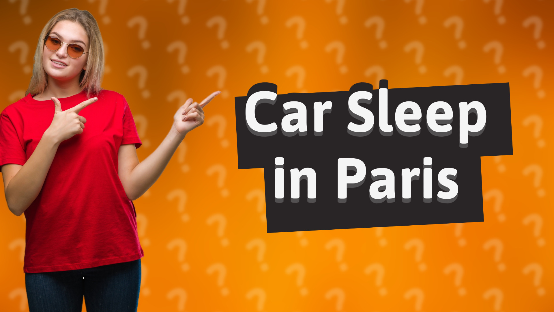 Car Sleep in Paris