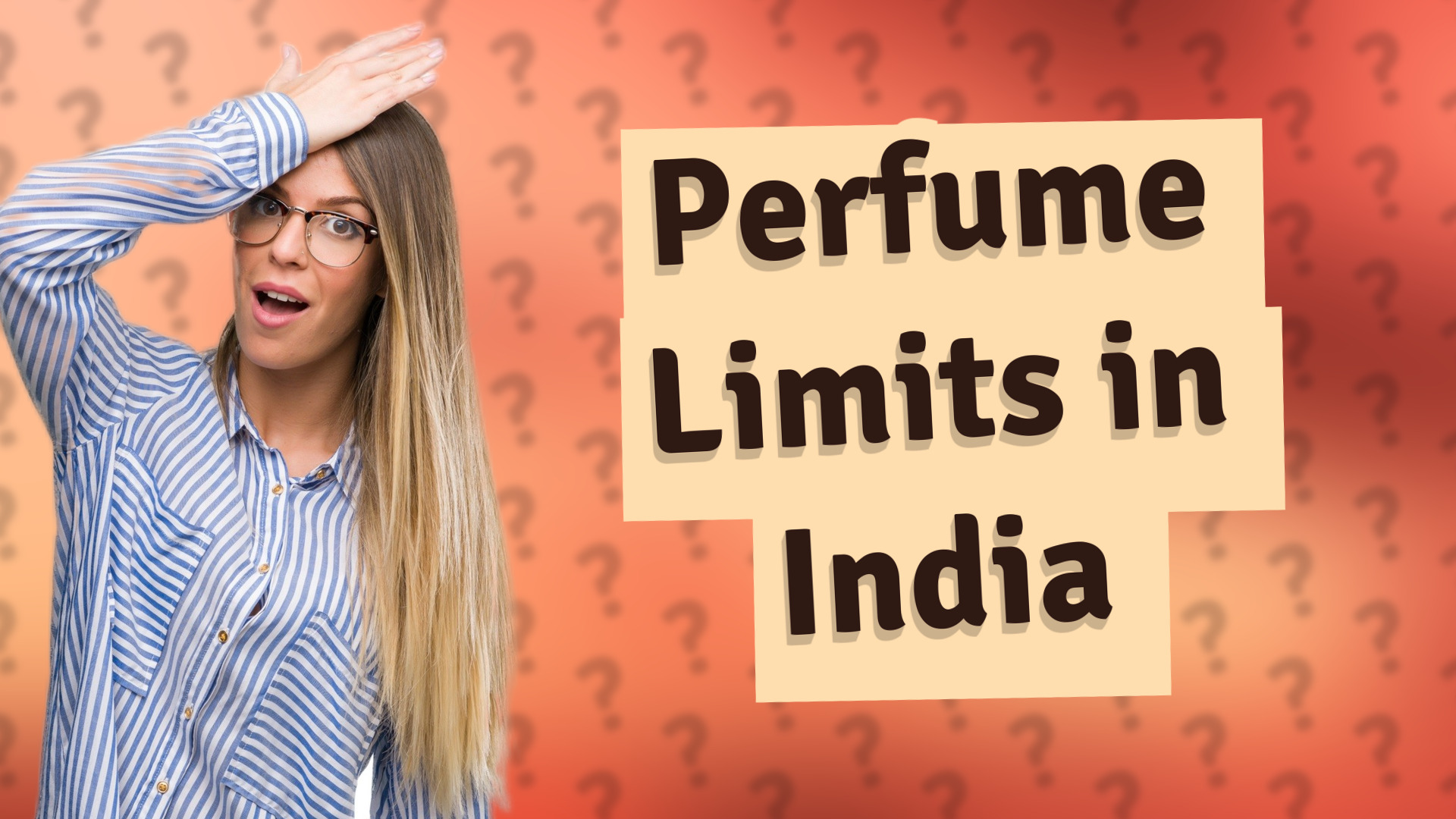 Perfume Limits in India