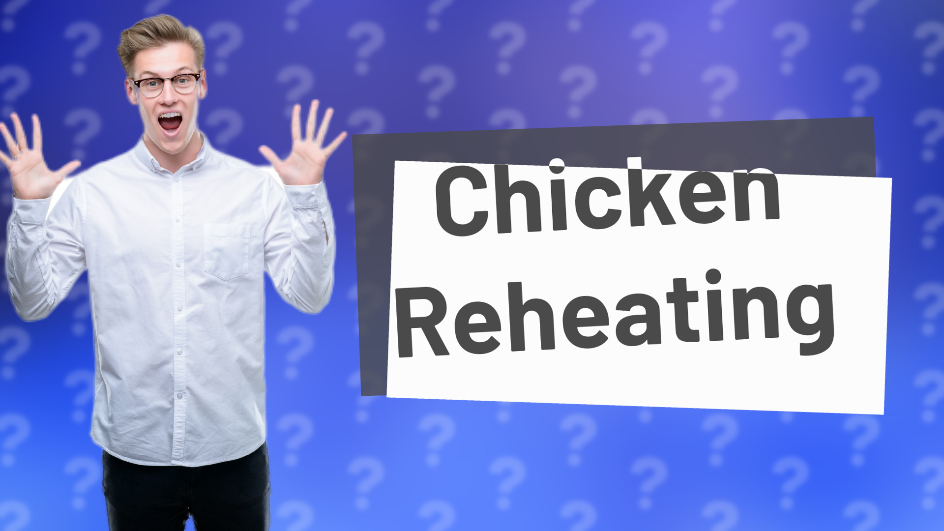 Chicken Reheating