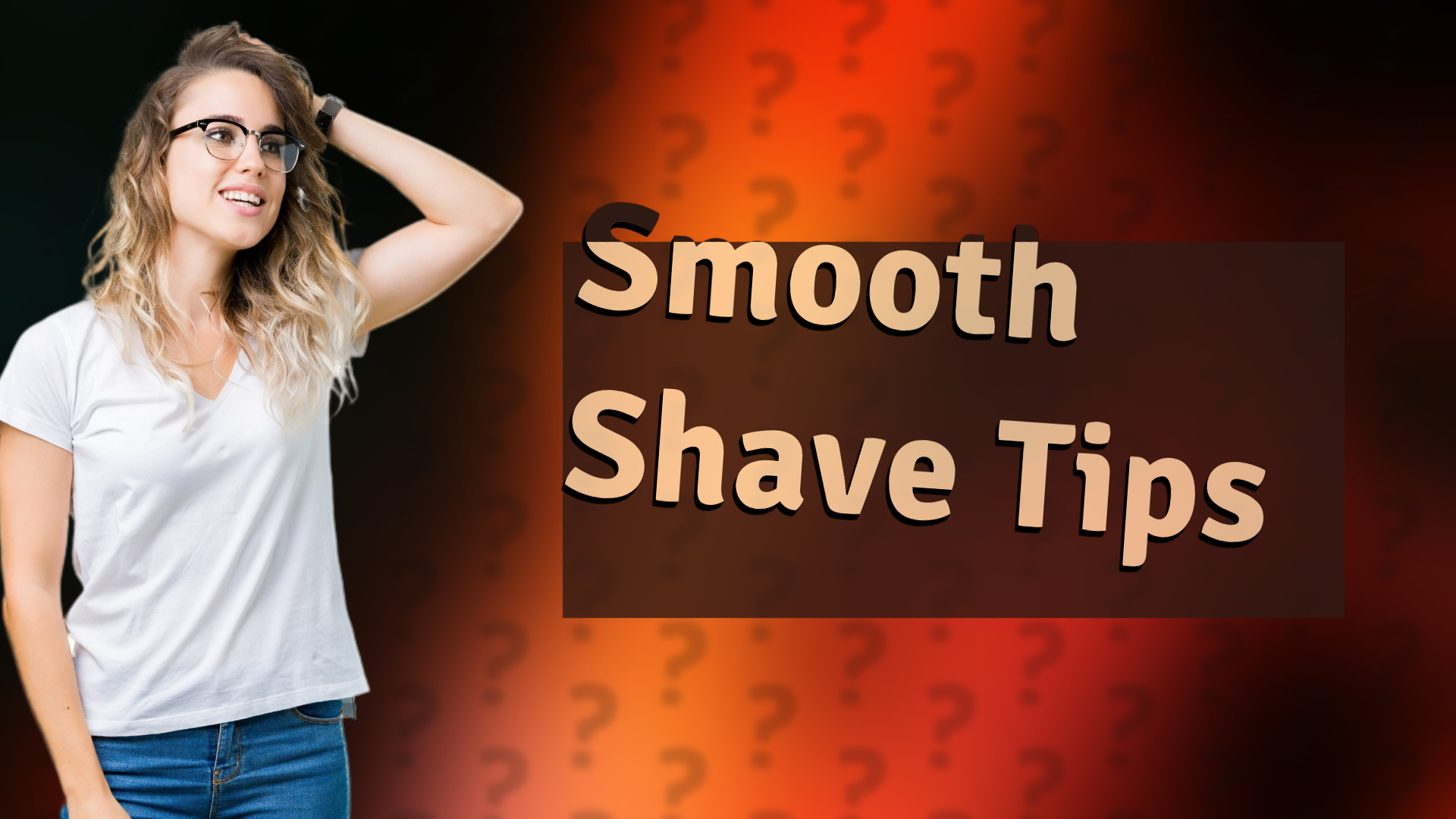 Smooth Shave Tips