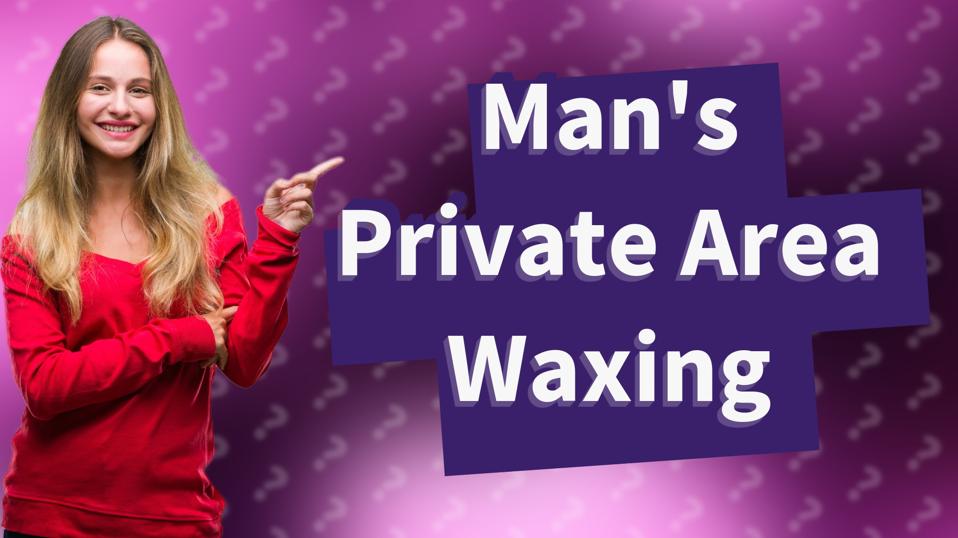 Man's Private Area Waxing