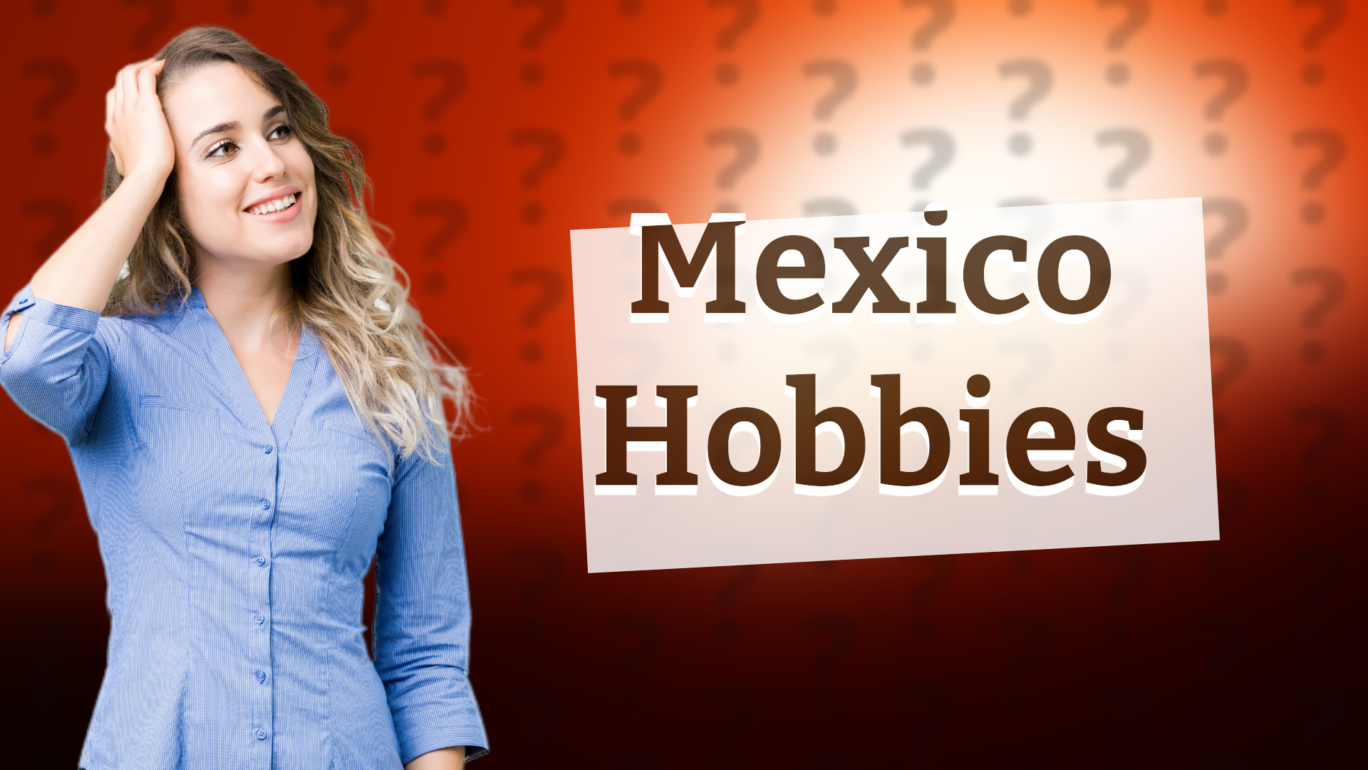 Mexico Hobbies