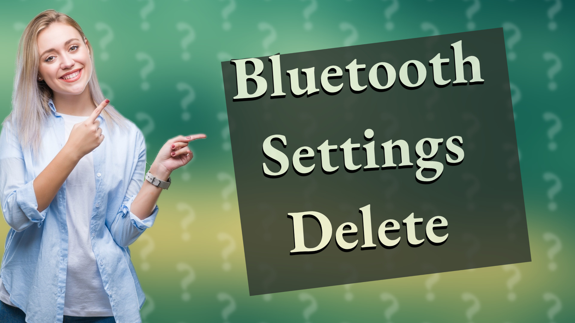 Bluetooth Settings Delete