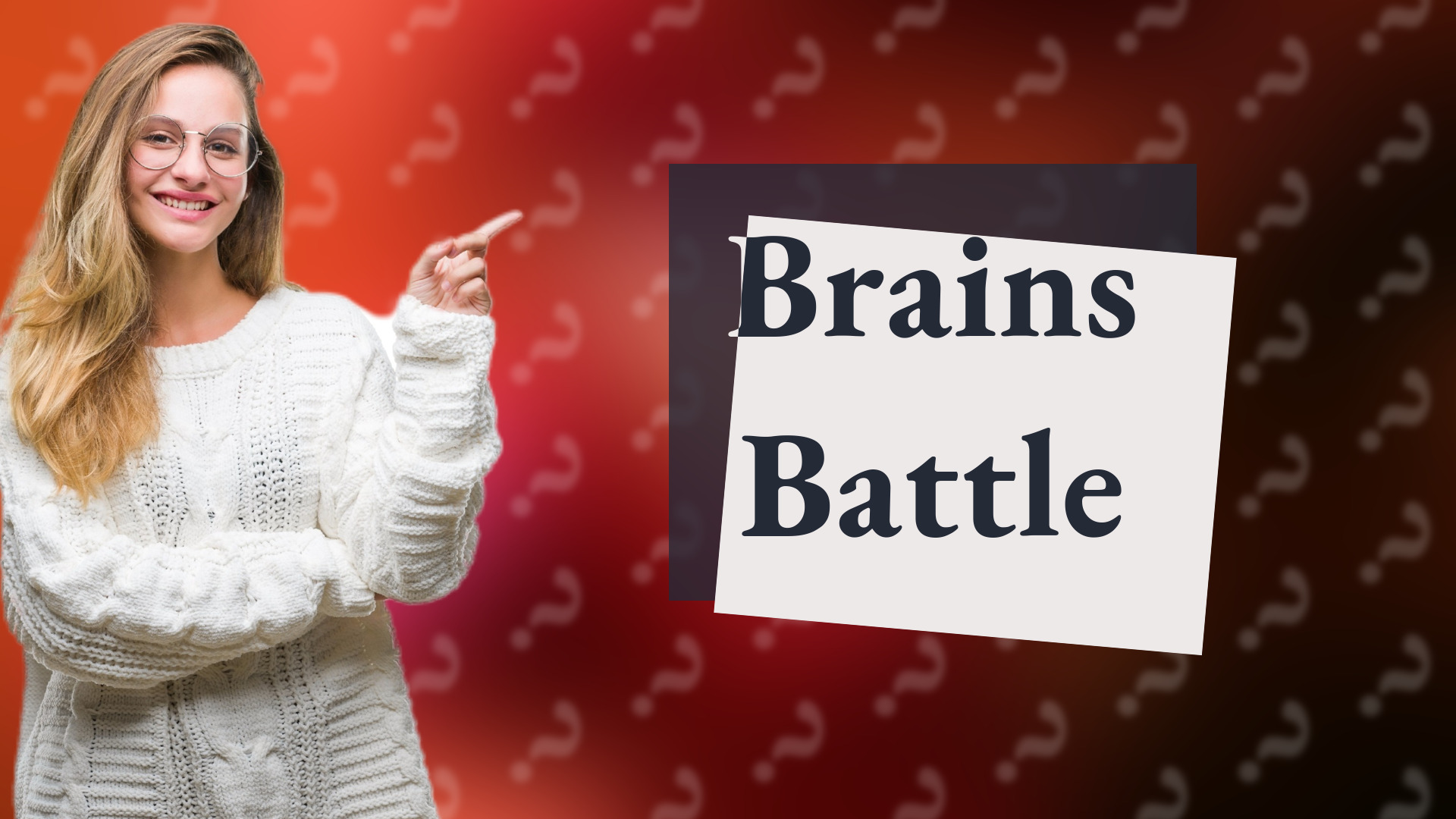 Brains Battle