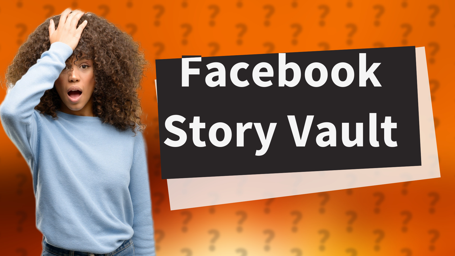 Facebook Story Vault