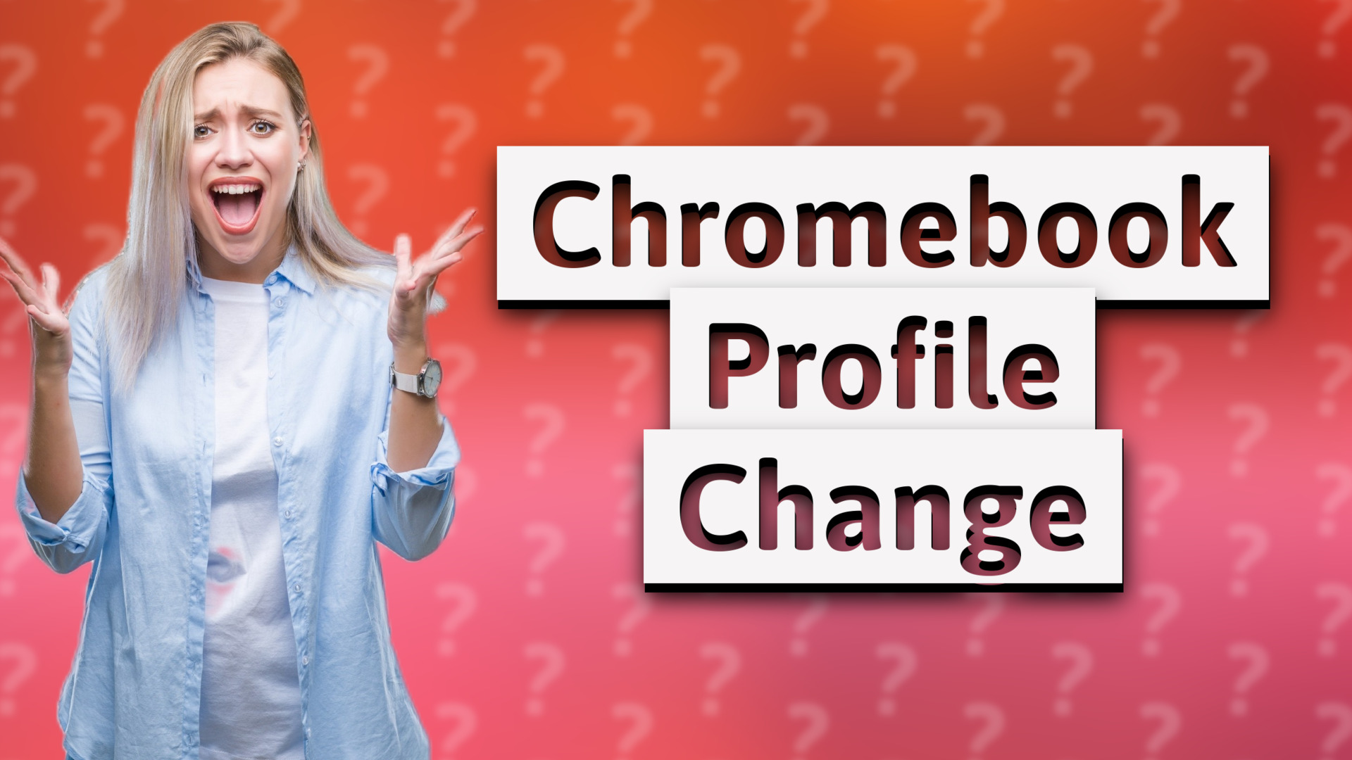 Chromebook Profile Change