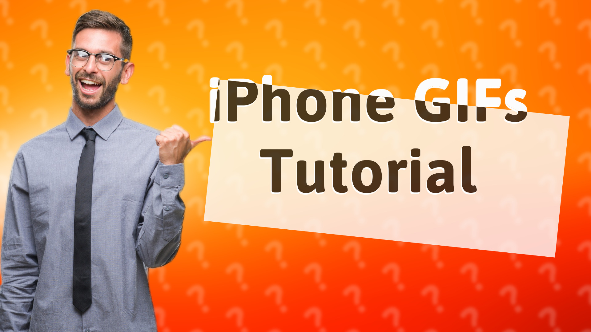 iPhone GIFs Tutorial