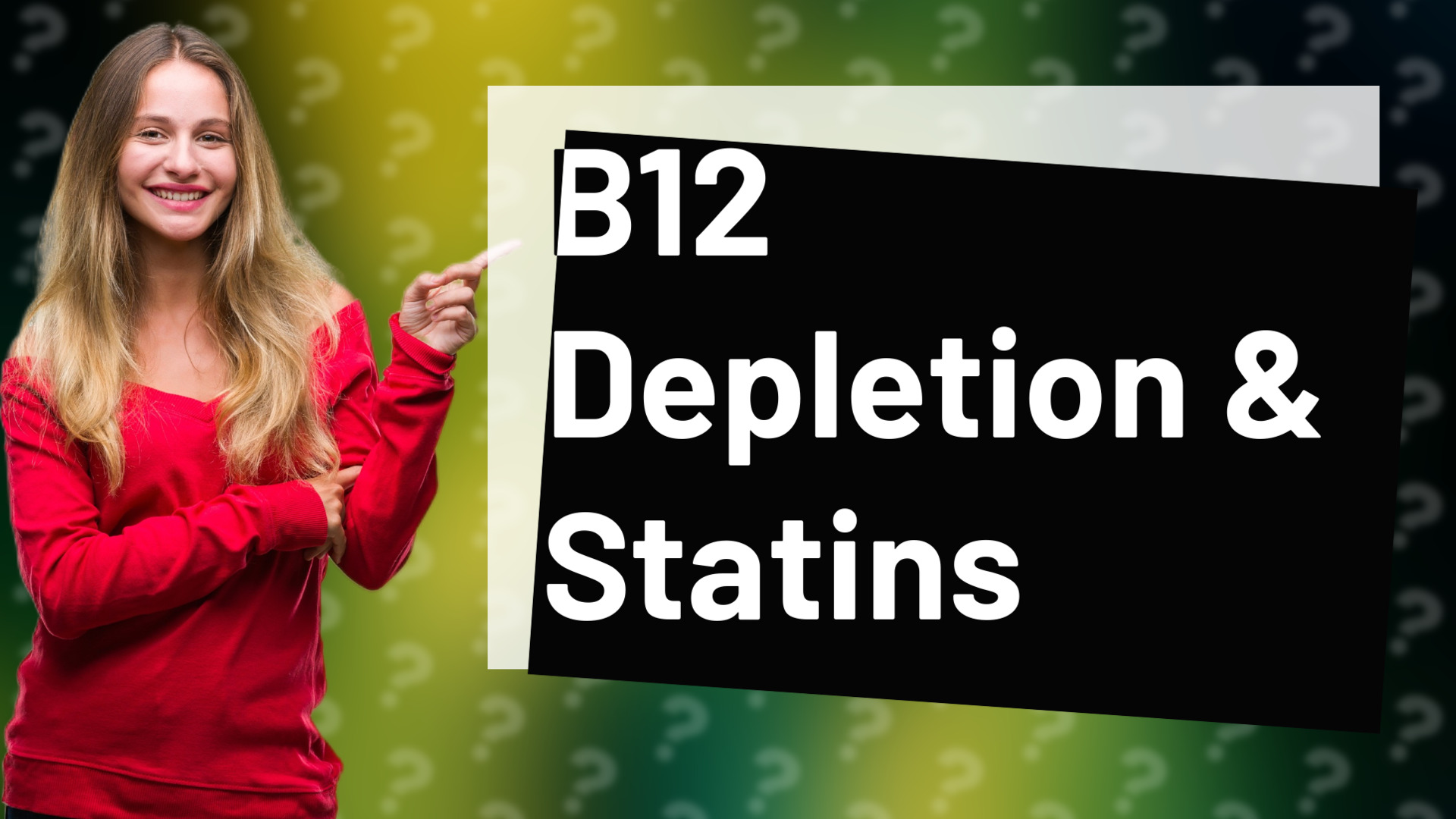 B12 Depletion & Statins
