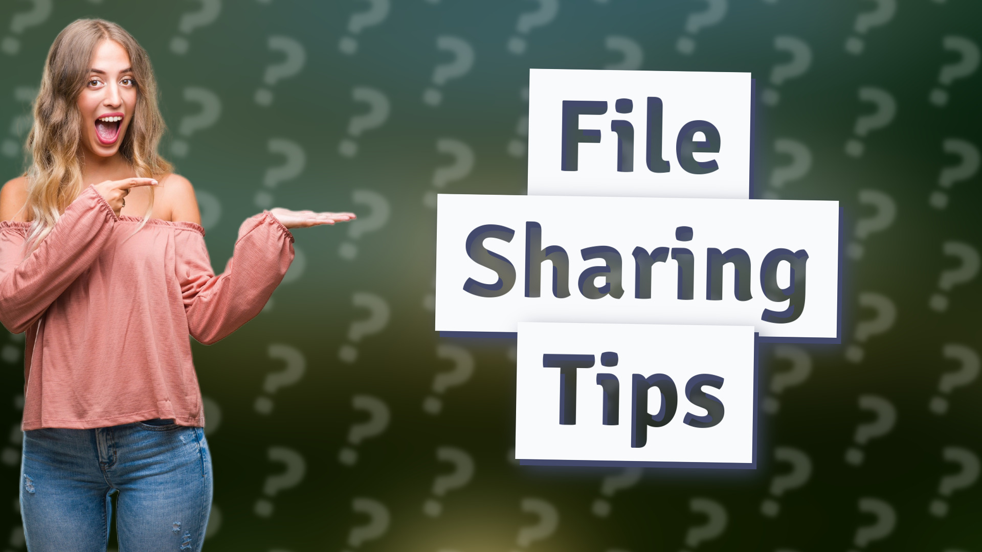 File Sharing Tips