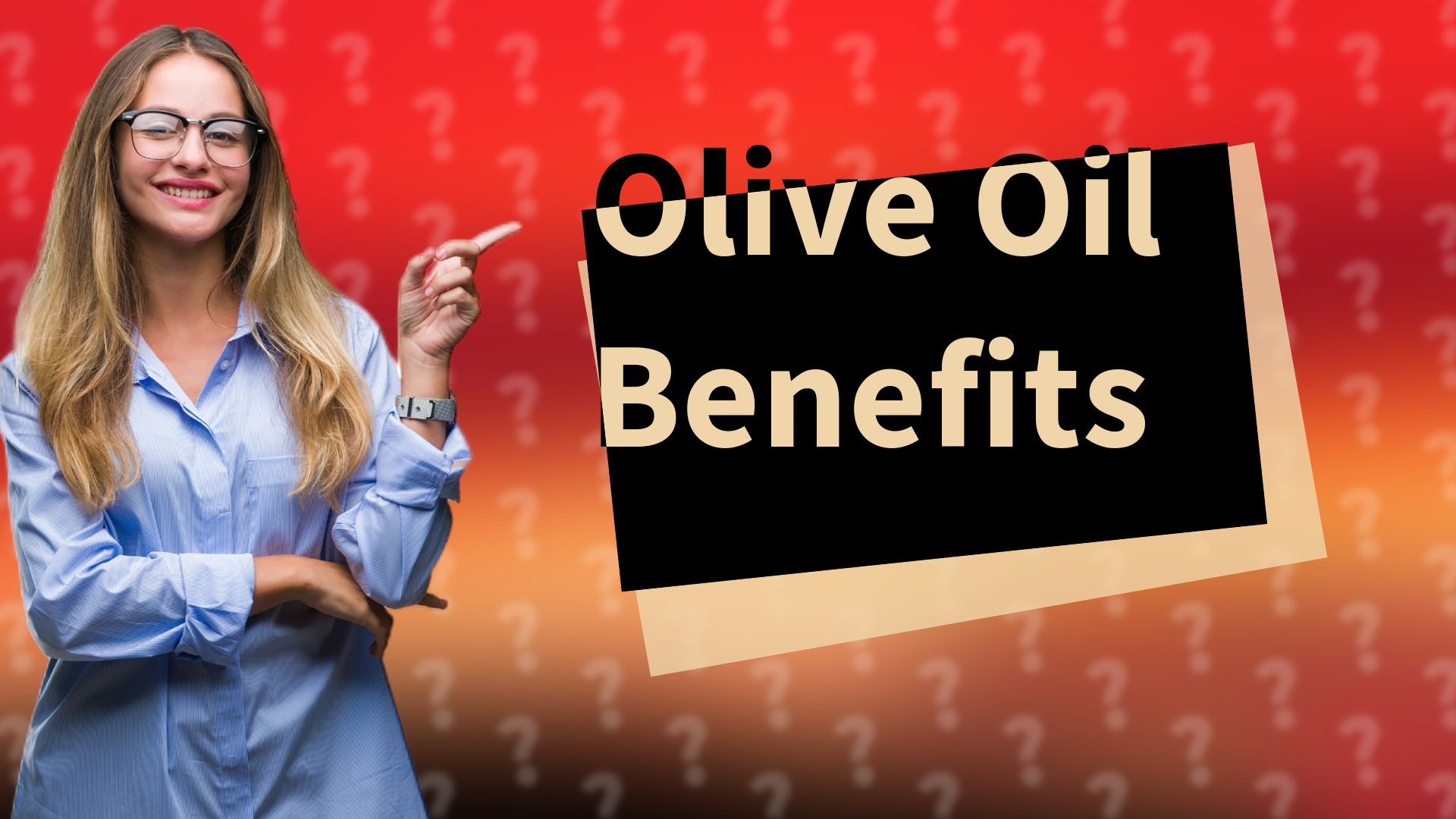 Olive Oil Benefits