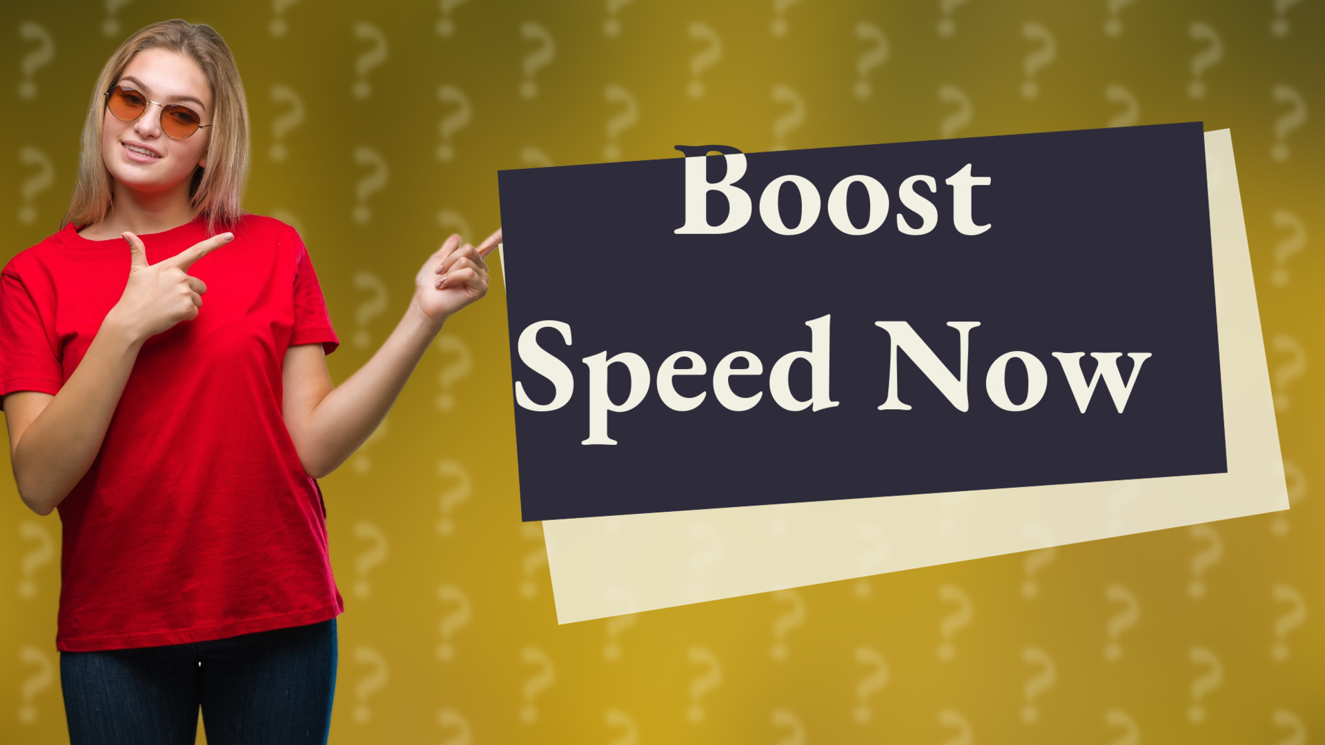 Boost Speed Now
