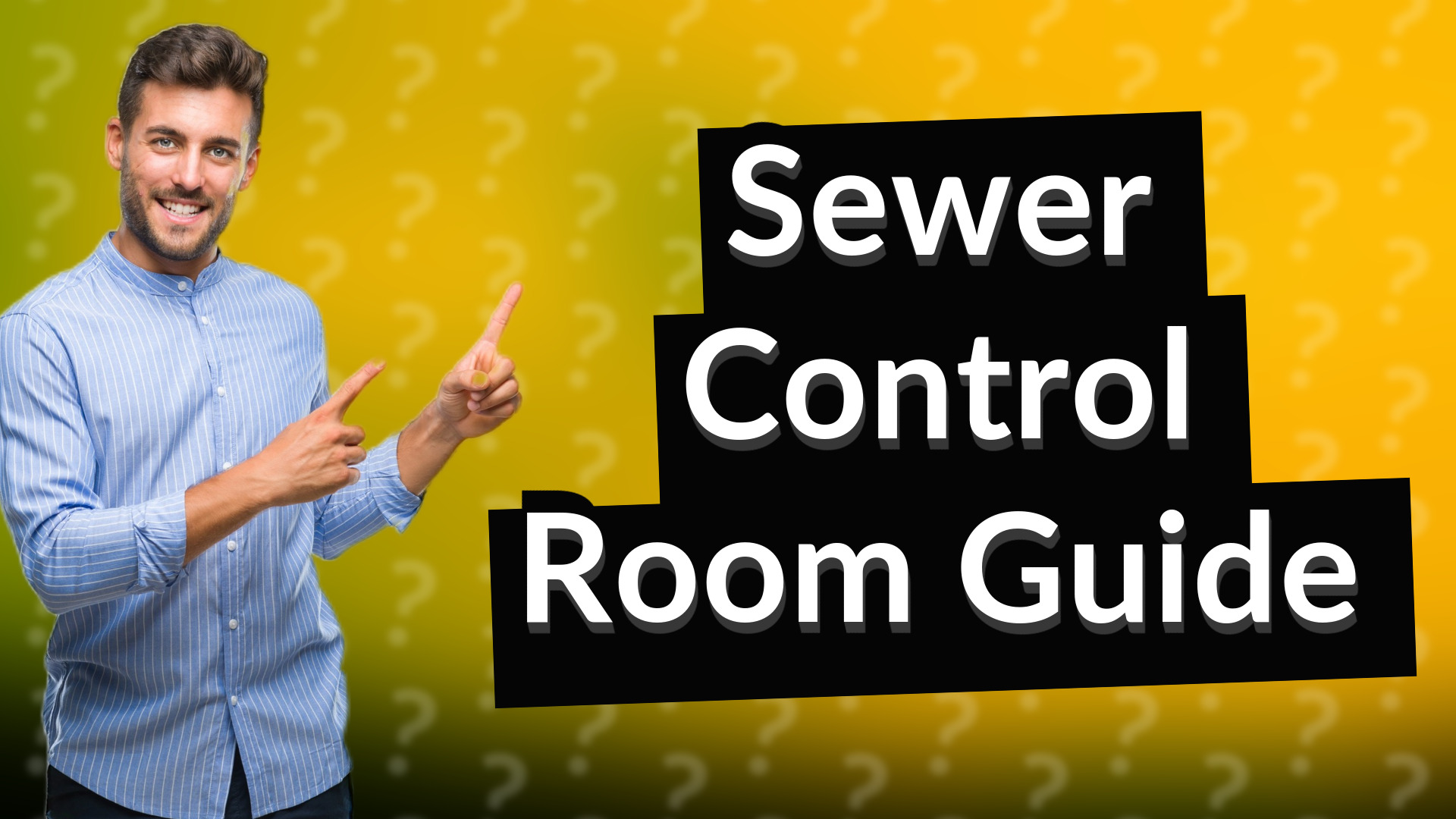 Sewer Control Room Guide