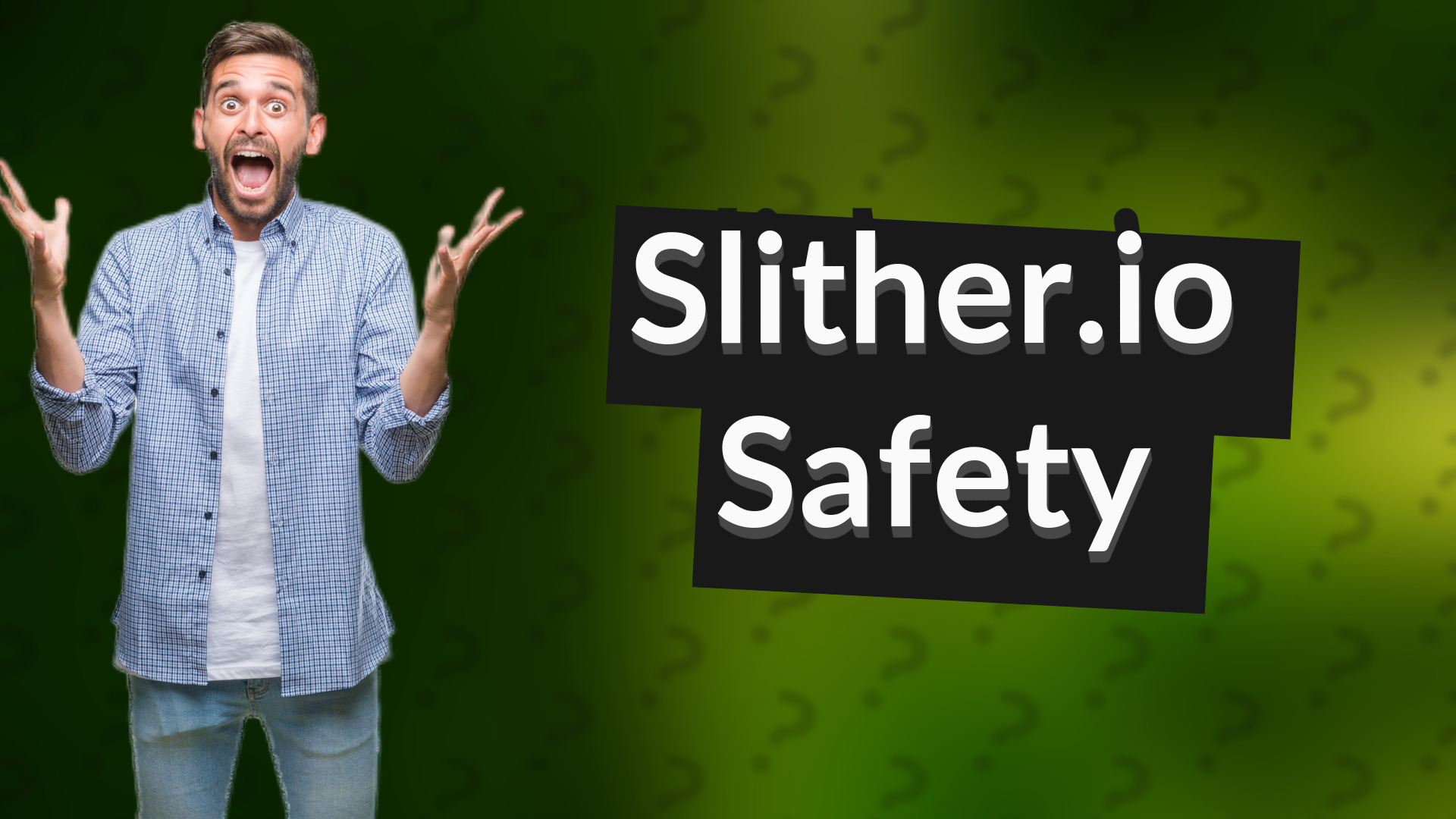 Slither.io Safety
