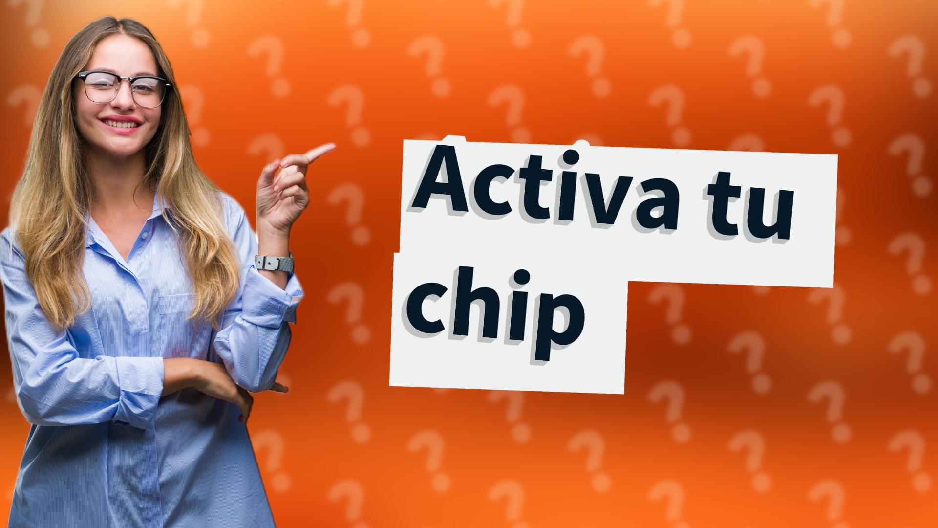 Activa tu chip