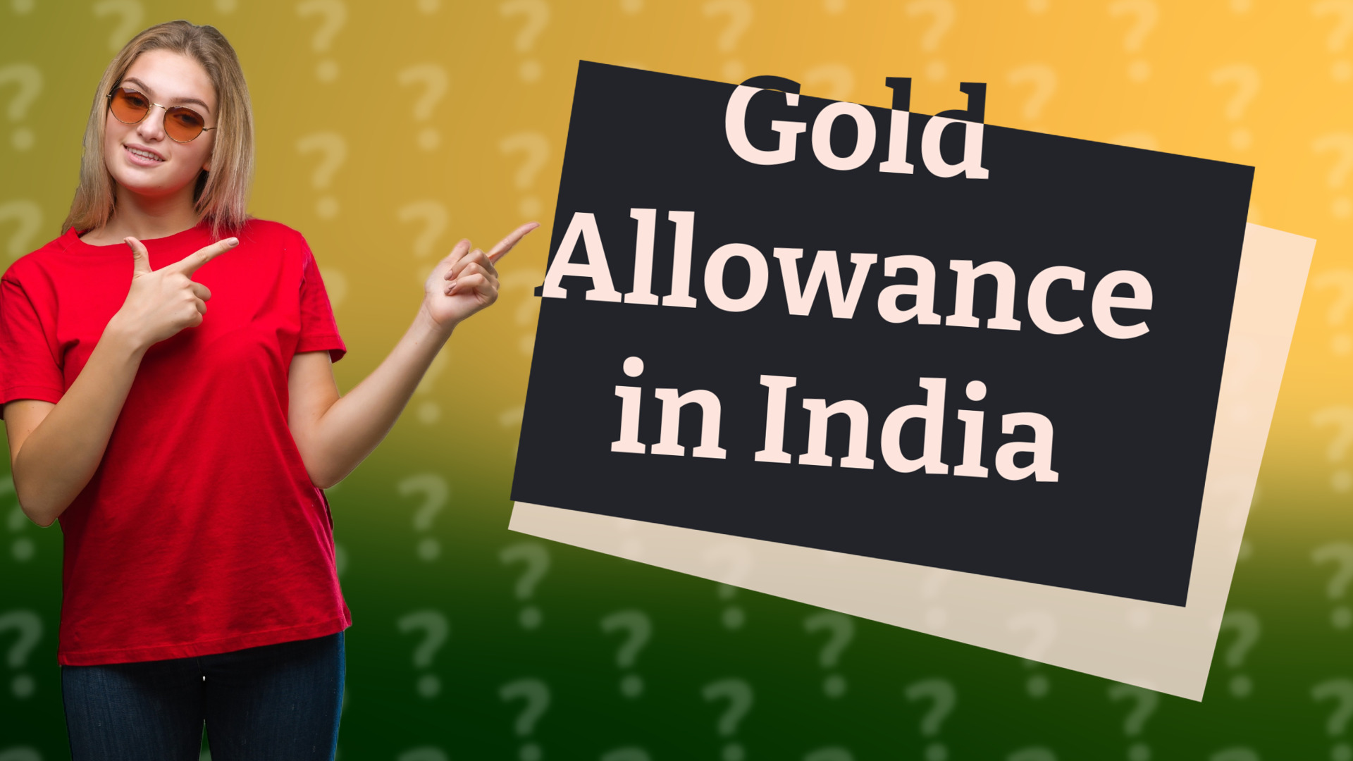 Gold Allowance in India