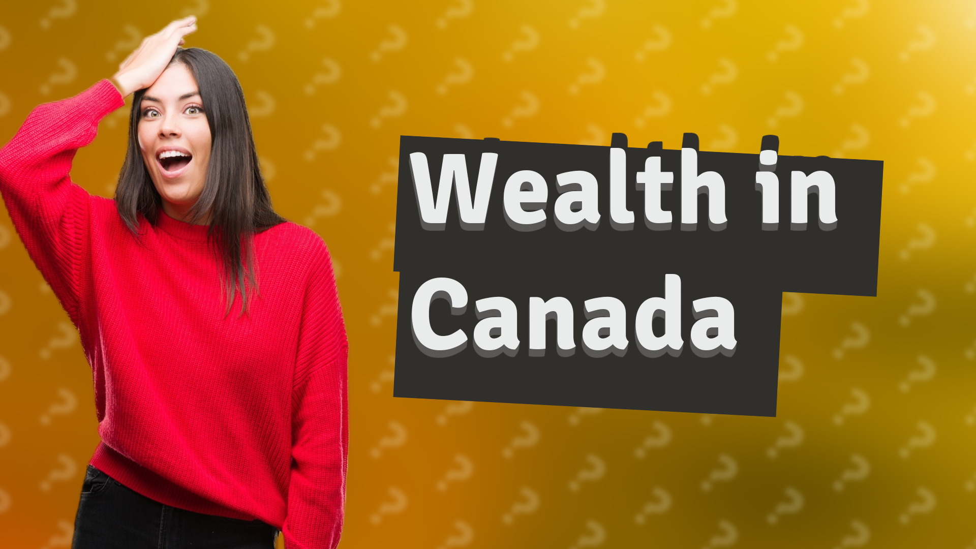 Wealth in Canada