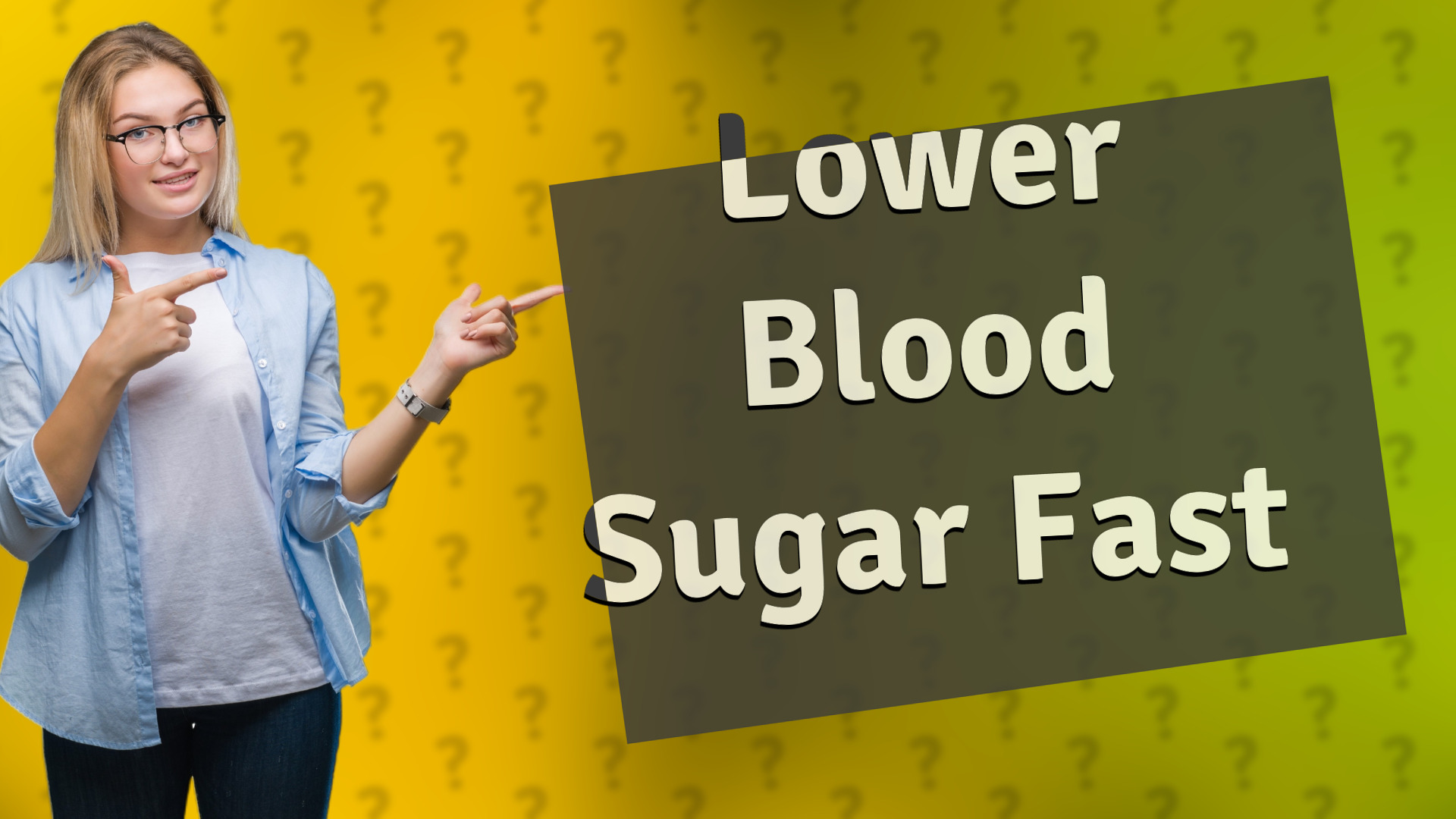 Lower Blood Sugar Fast