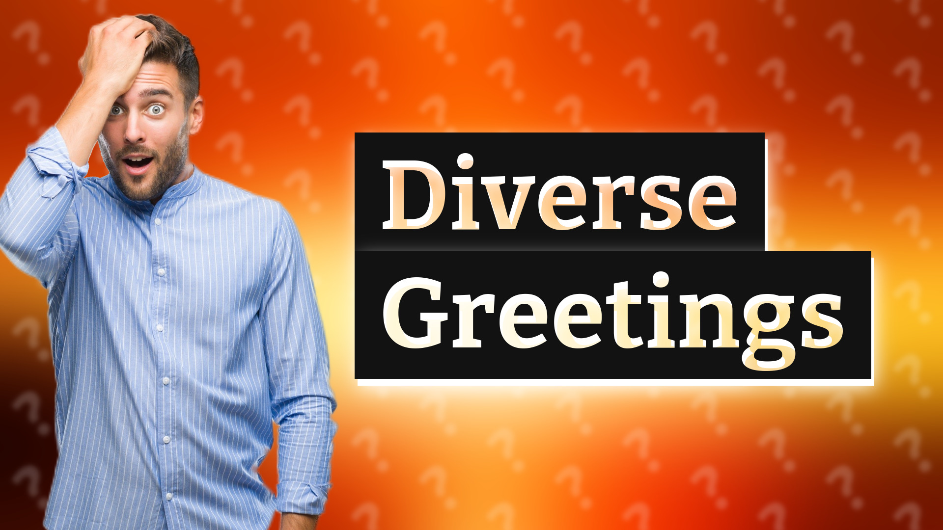Diverse Greetings