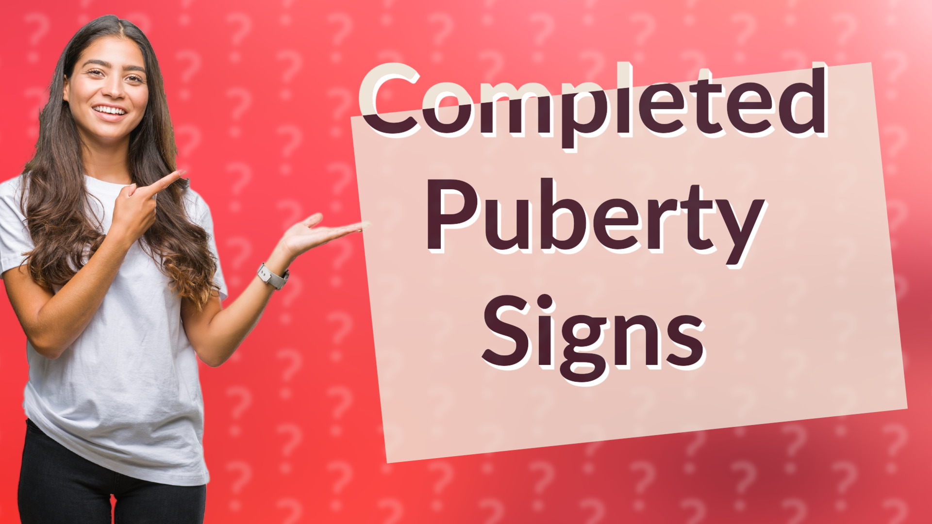 Completed Puberty Signs
