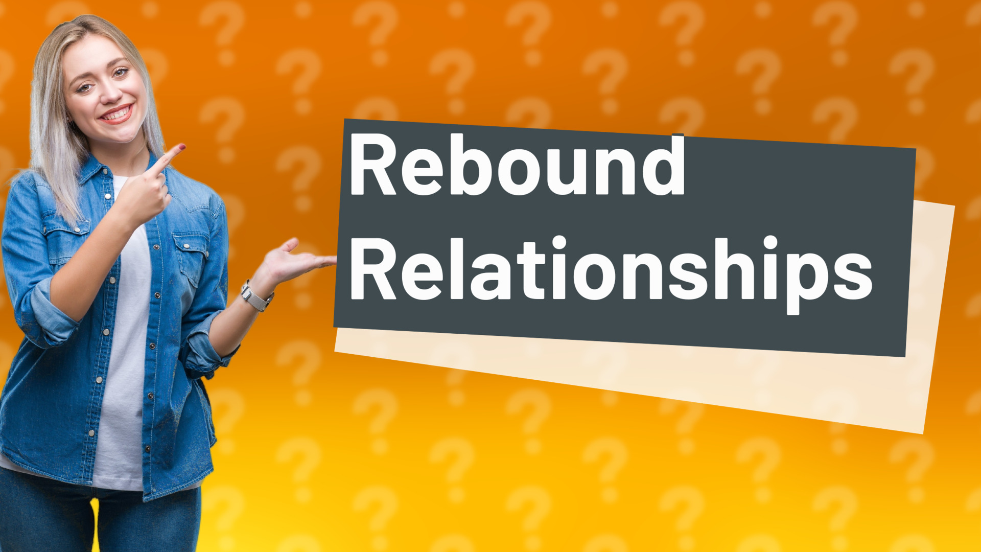 Rebound Relationships