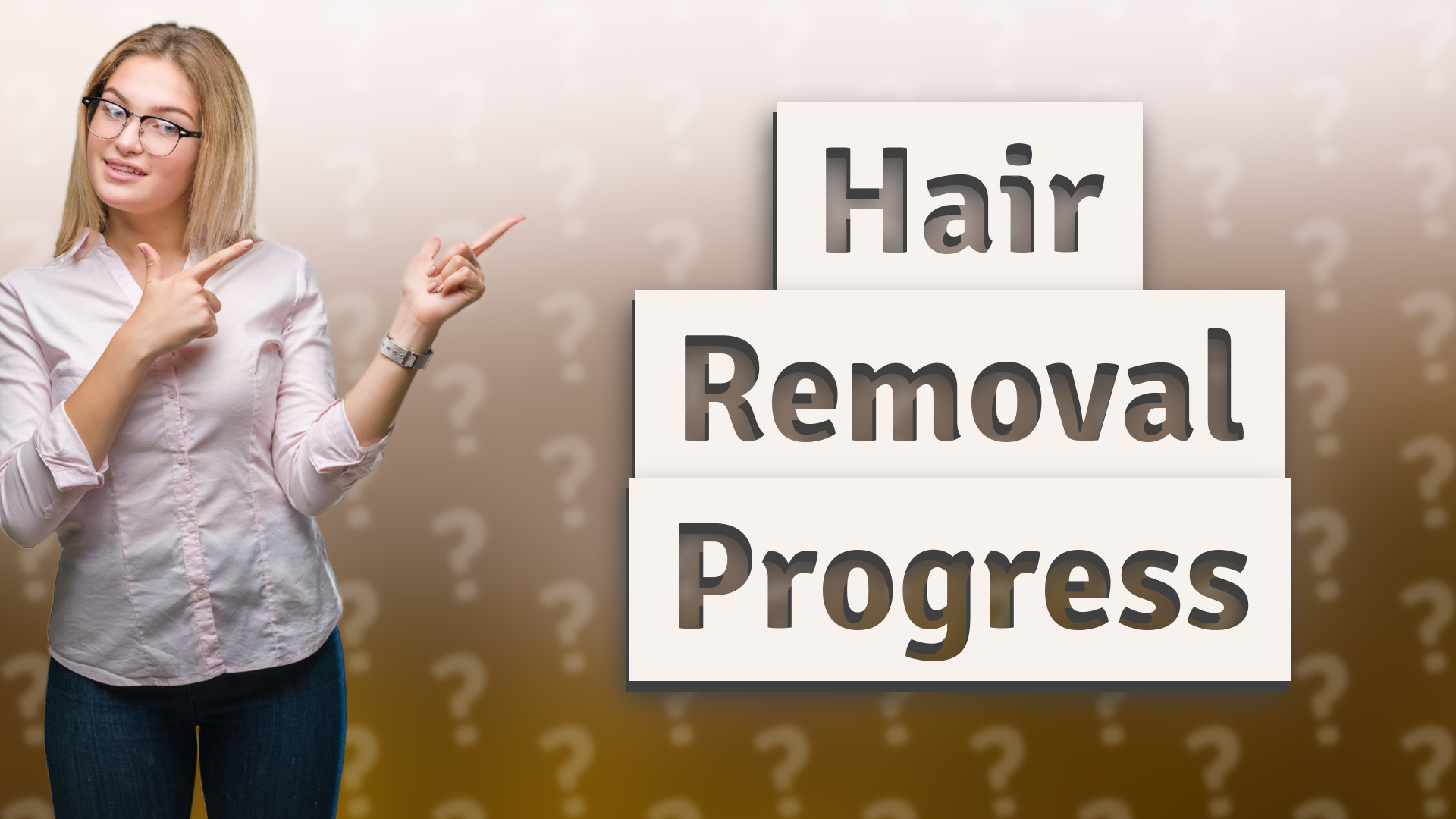Hair Removal Progress