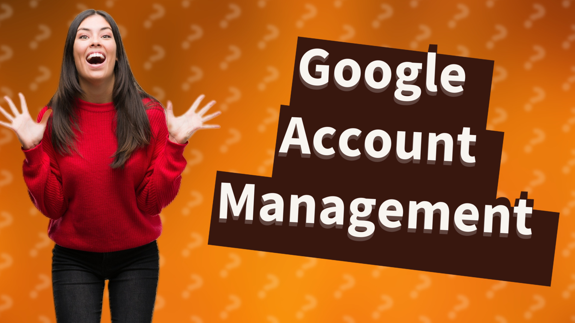 Google Account Management