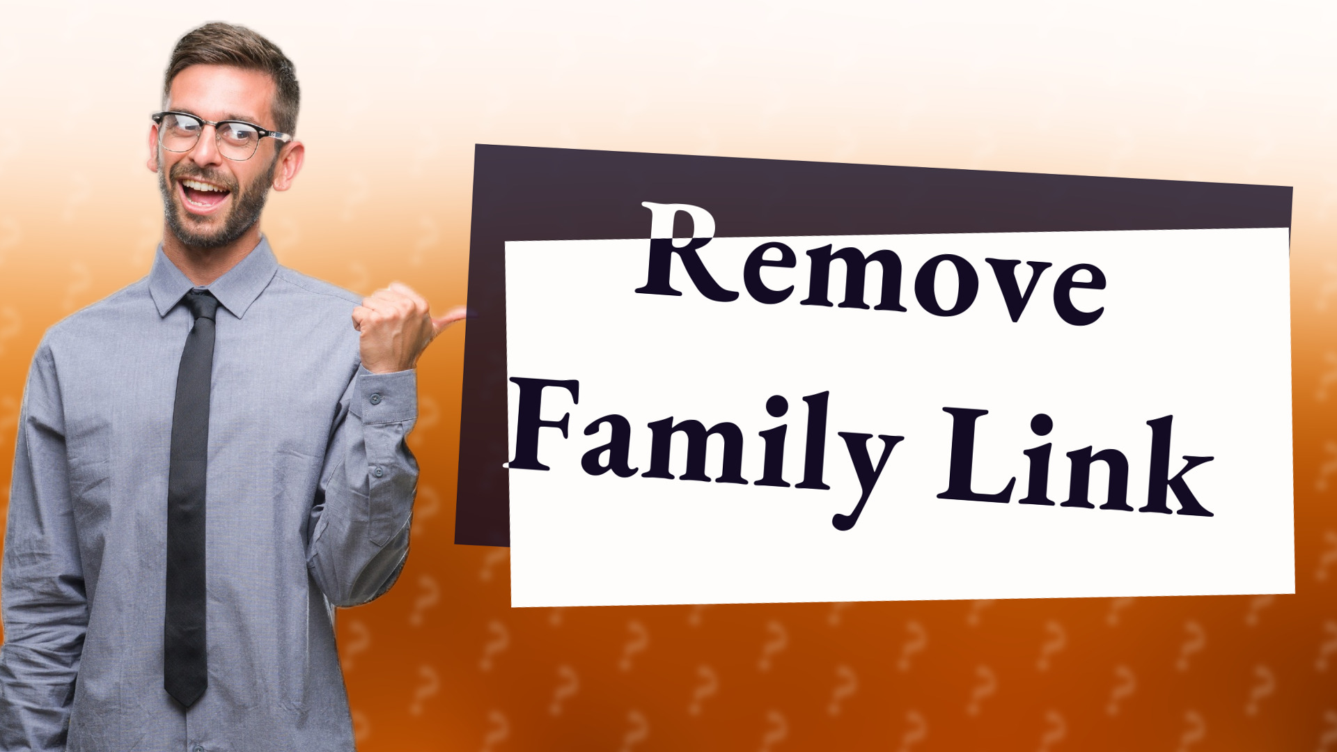 Remove Family Link