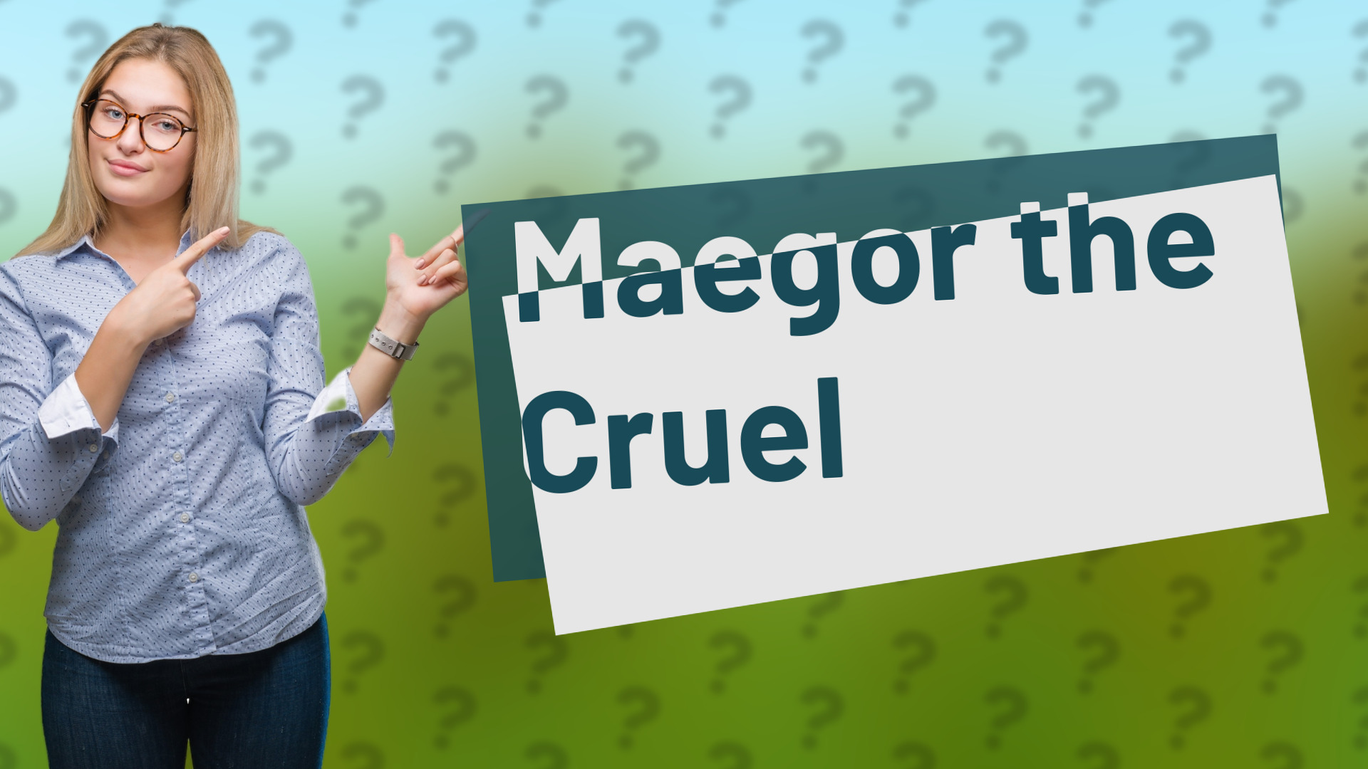 Maegor the Cruel