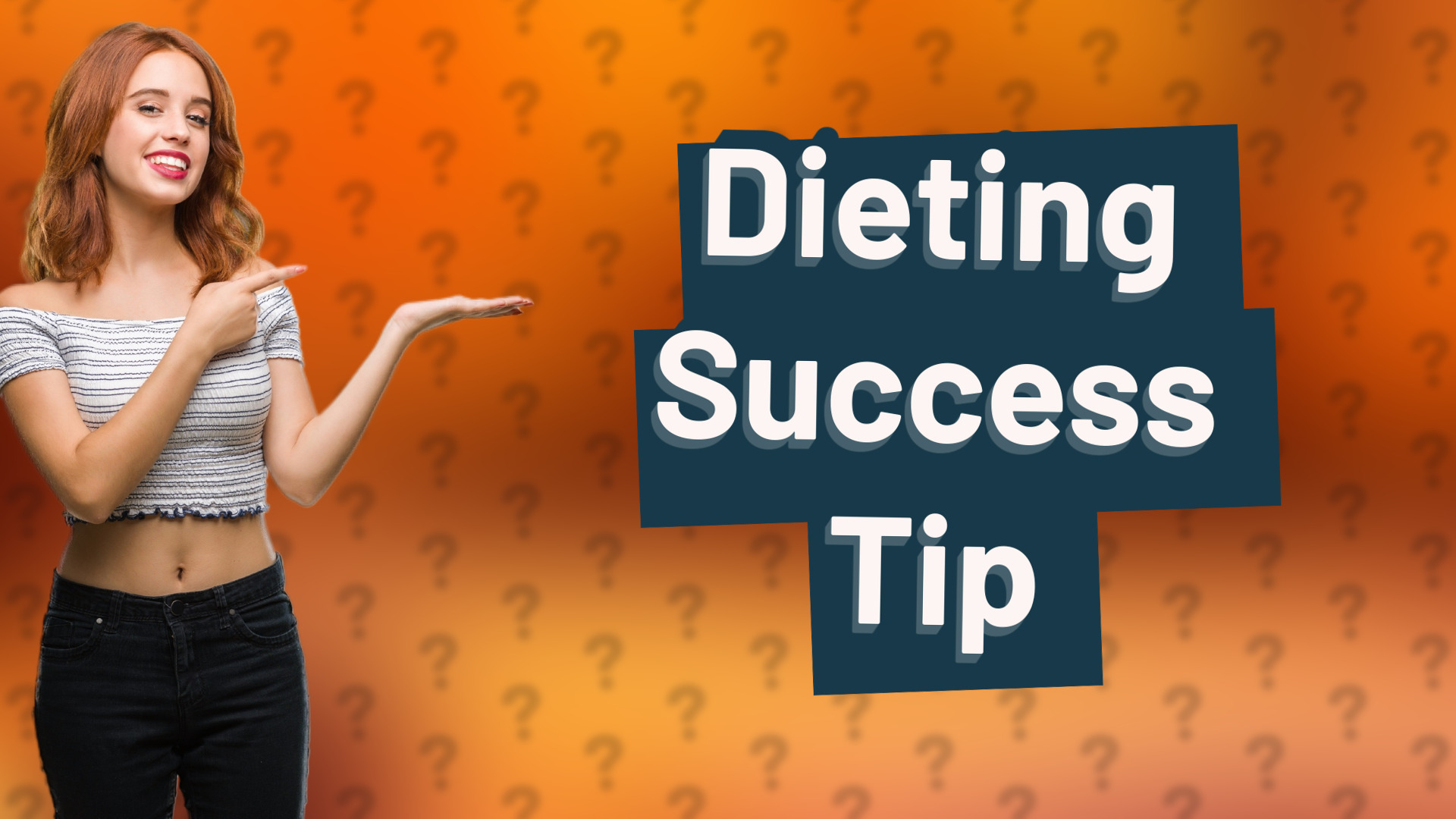 Dieting Success Tip