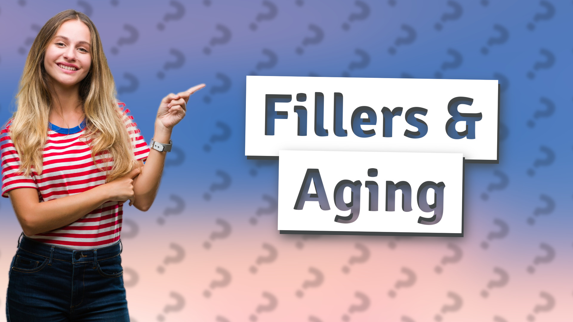 Fillers & Aging
