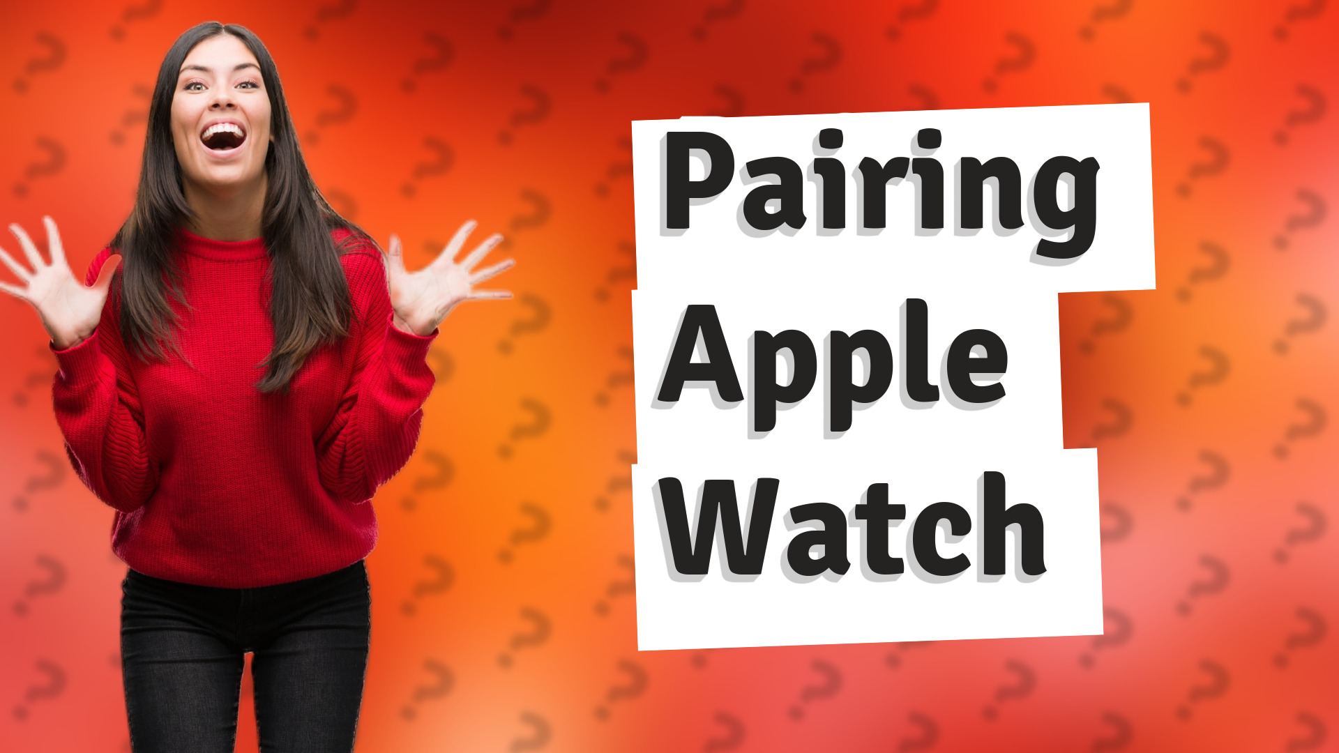 Pairing Apple Watch