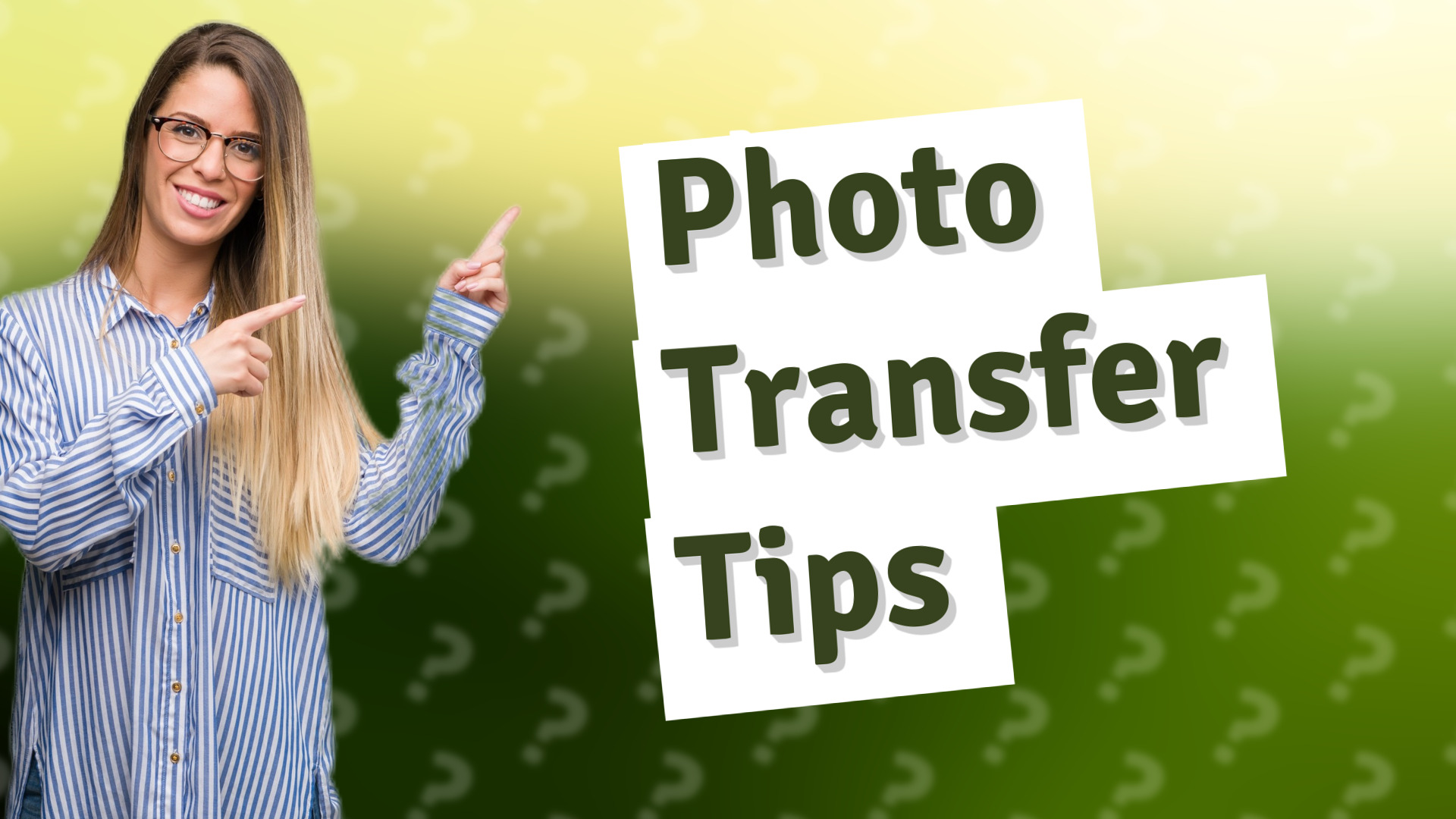 Photo Transfer Tips