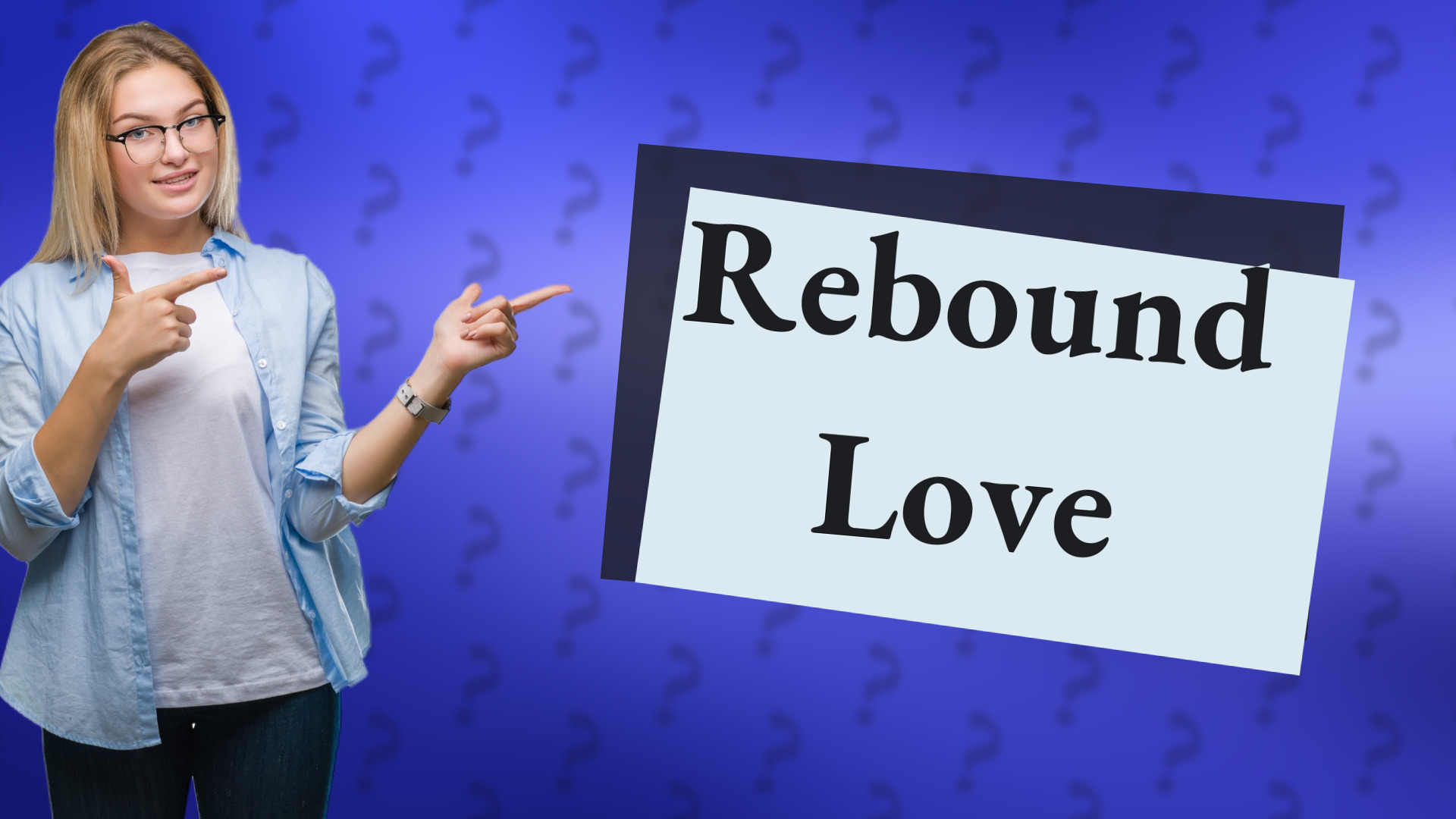 Rebound Love