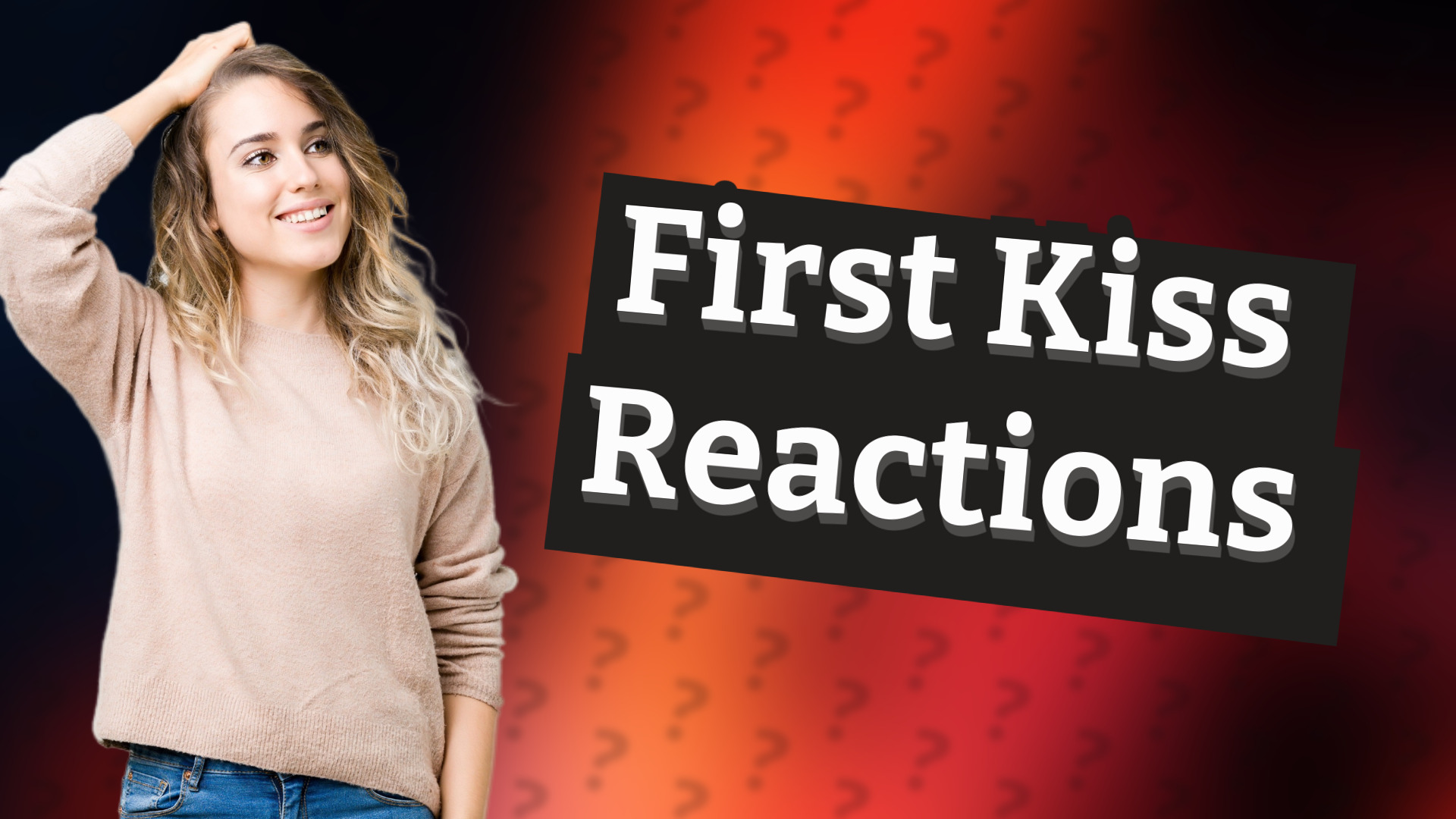 First Kiss Reactions