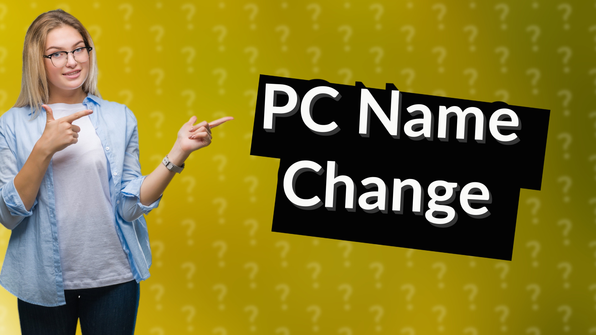PC Name Change