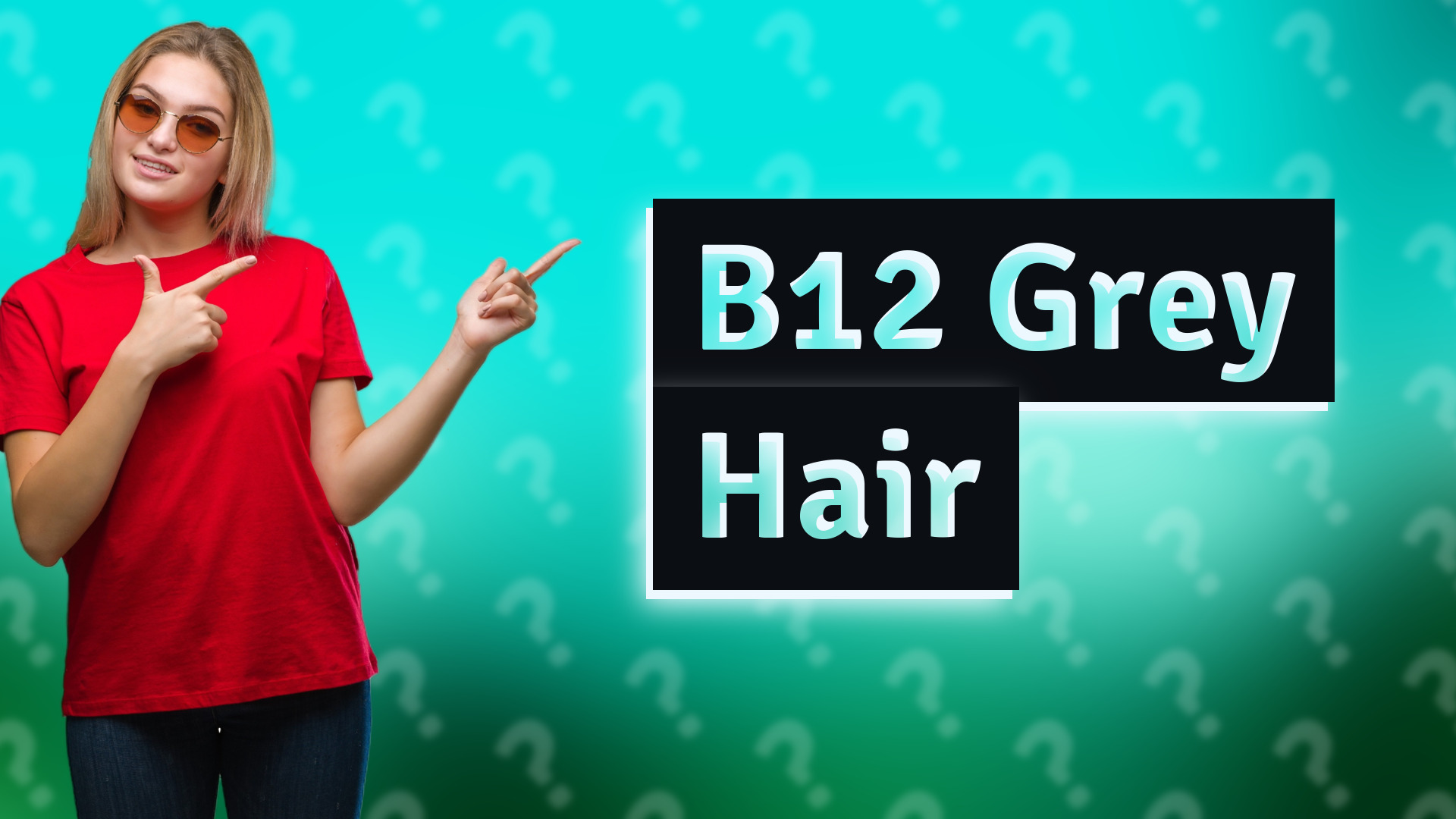 B12 Grey Hair