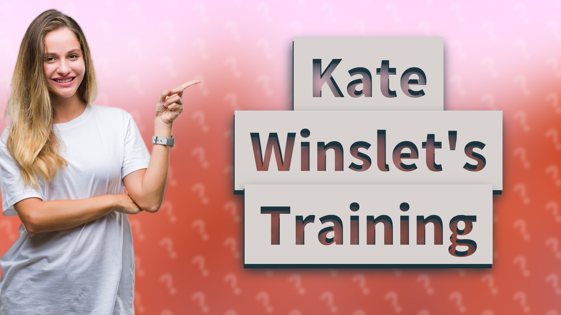 Kate Winslet's Training