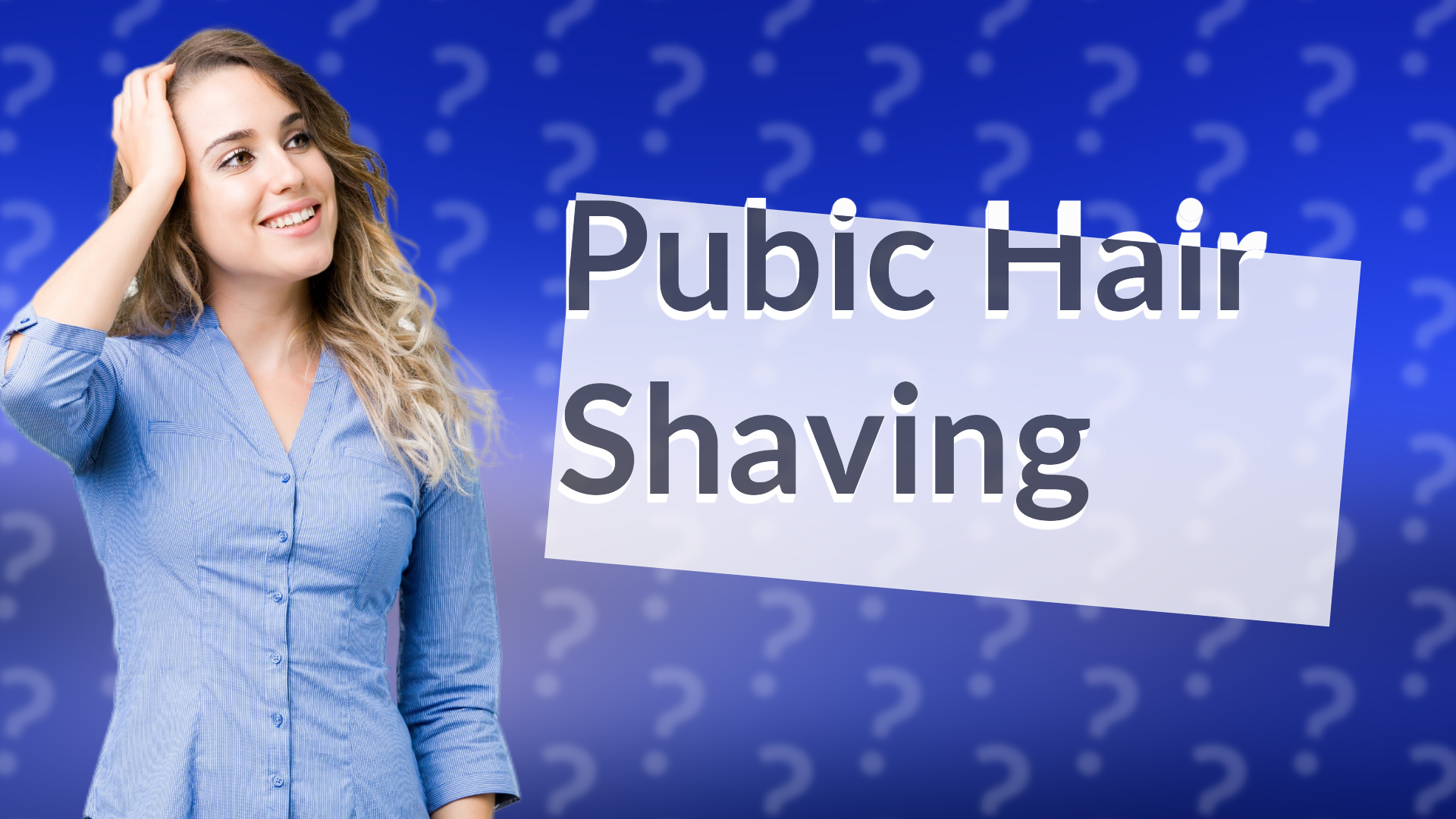 Pubic Hair Shaving