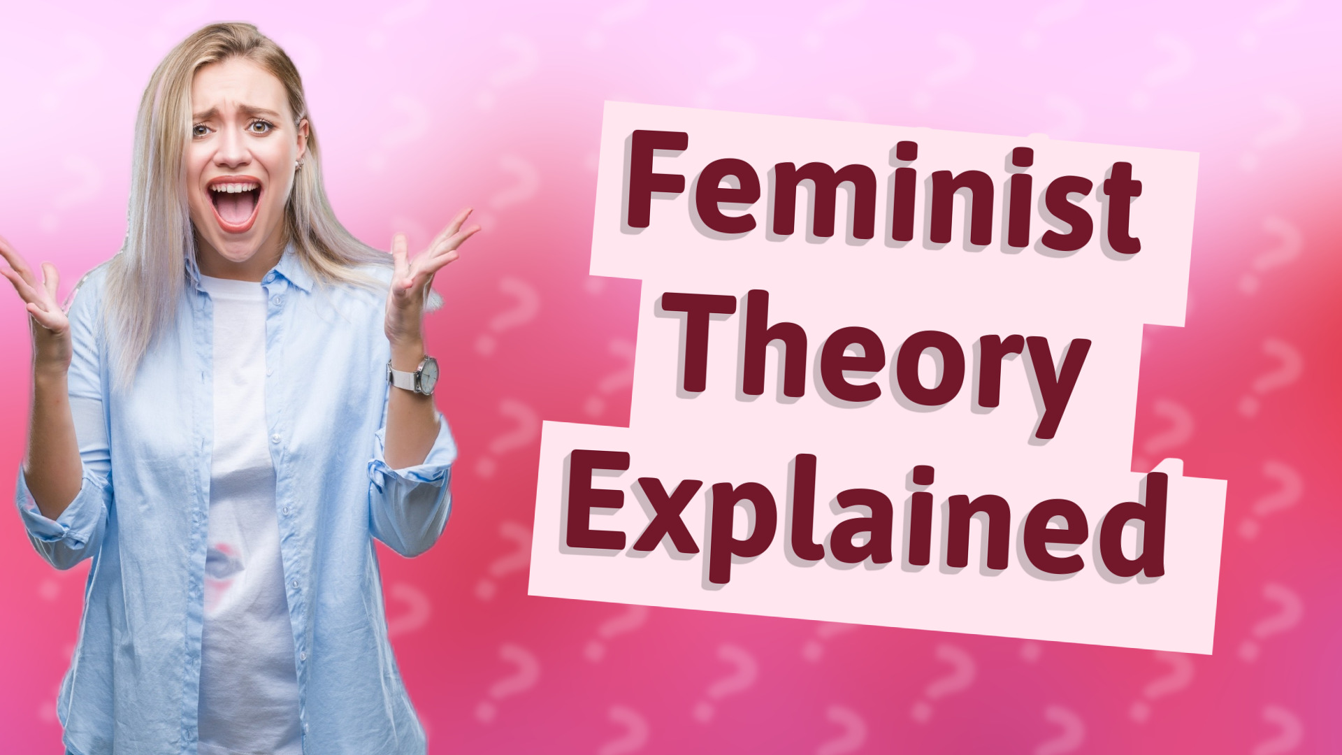 Feminist Theory Explained