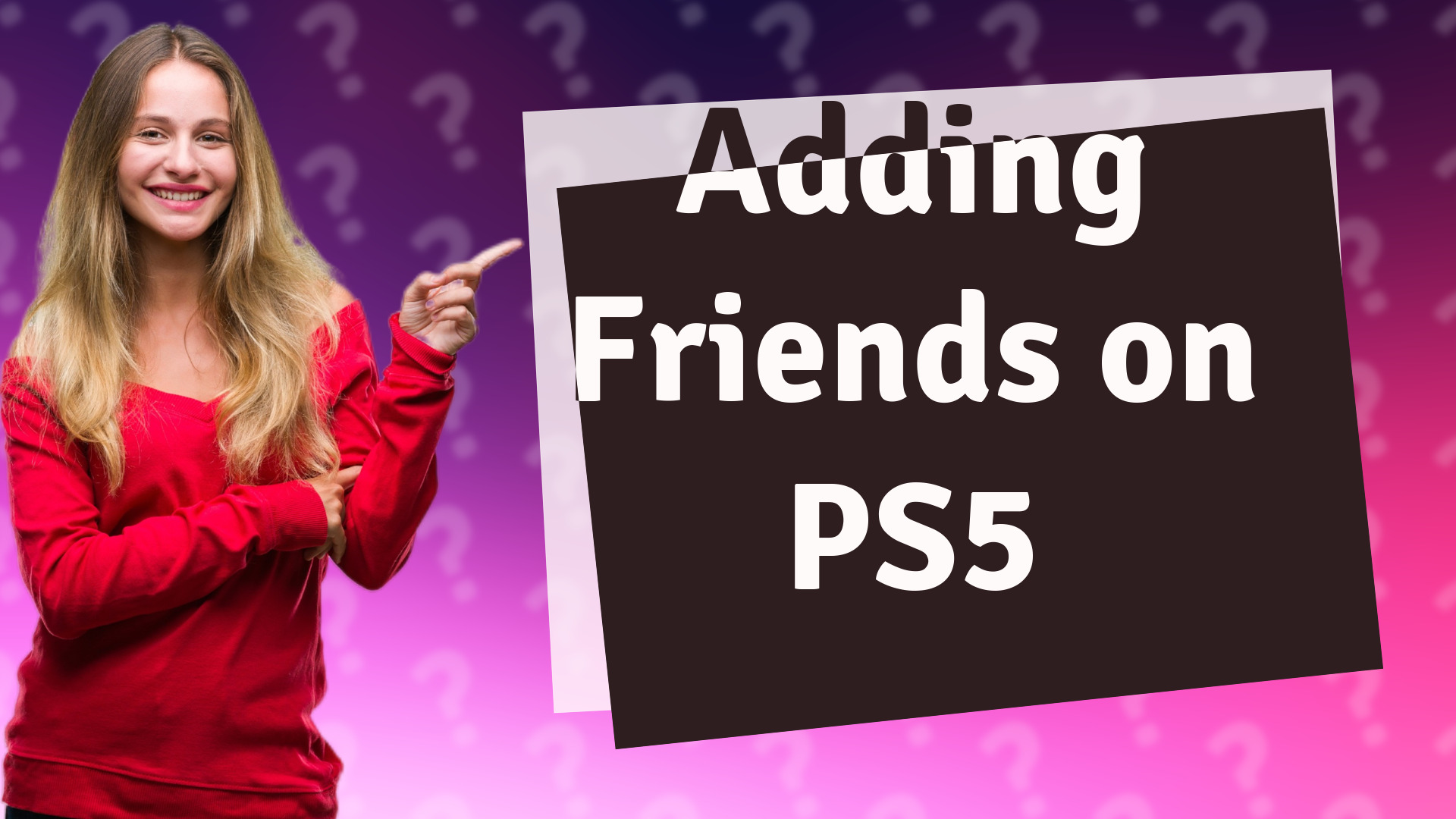 Adding Friends on PS5