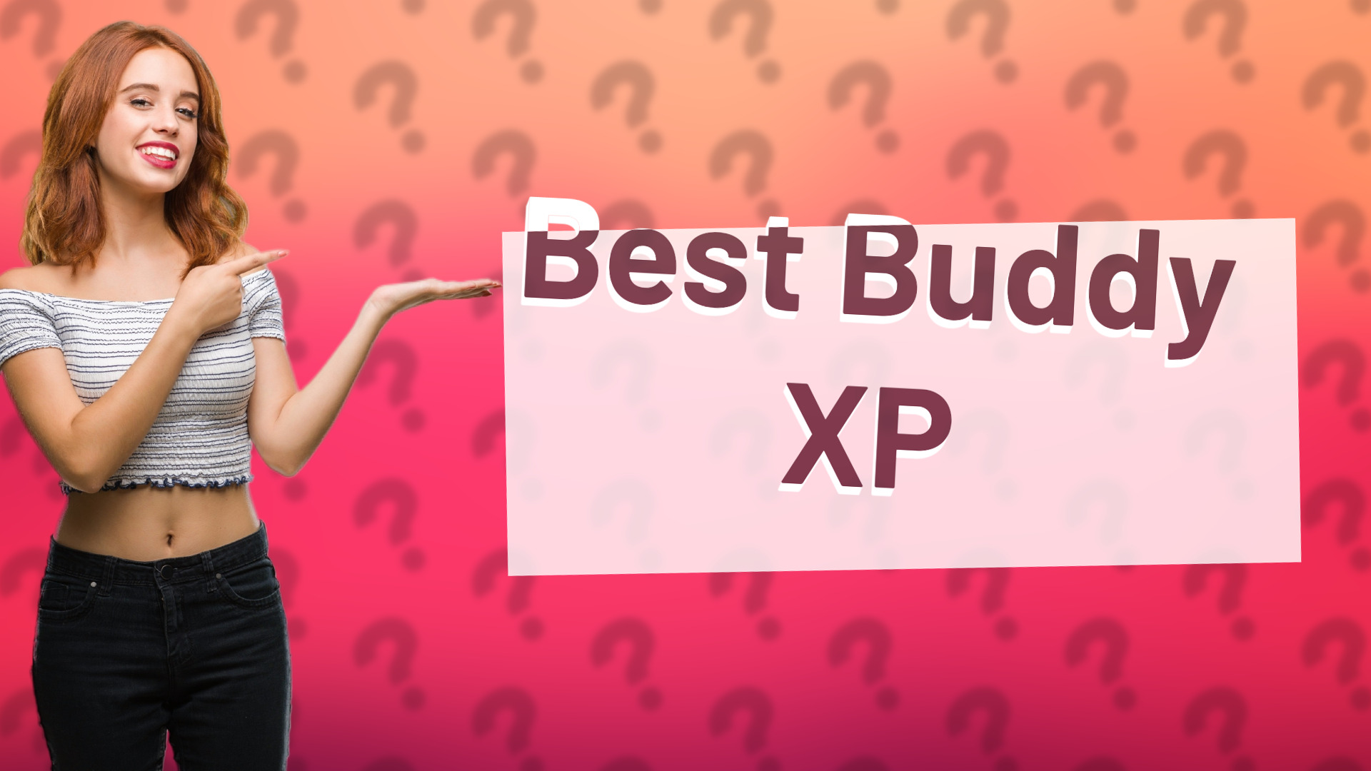 Best Buddy XP