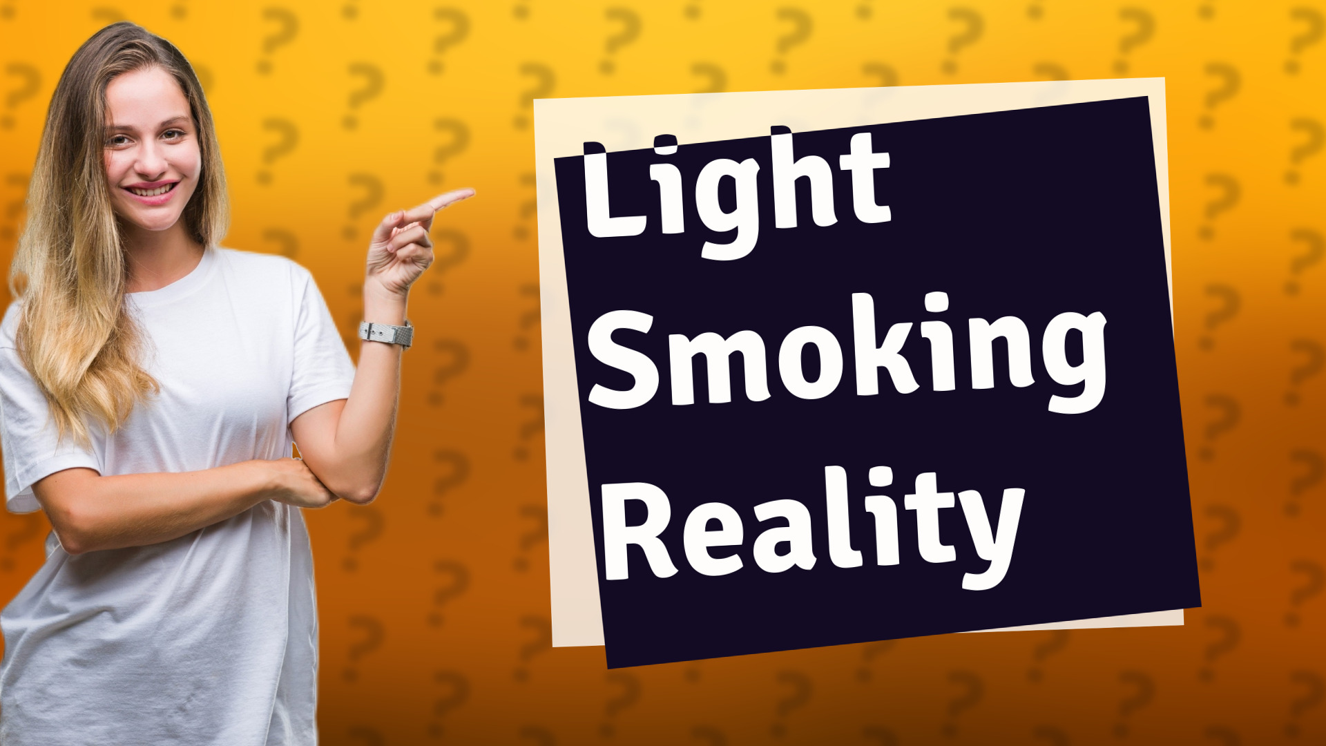 Light Smoking Reality